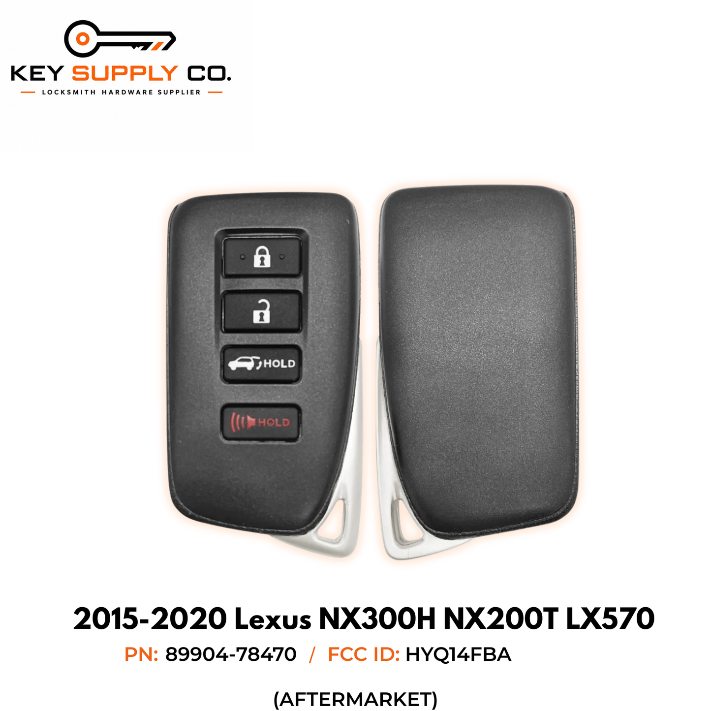 2015-2020 Lexus NX300h NX200T LX570 / 4-Button Smart Key / PN: 89904-78470 / HYQ14FBA / AG Board 2110 (AFTERMARKET)