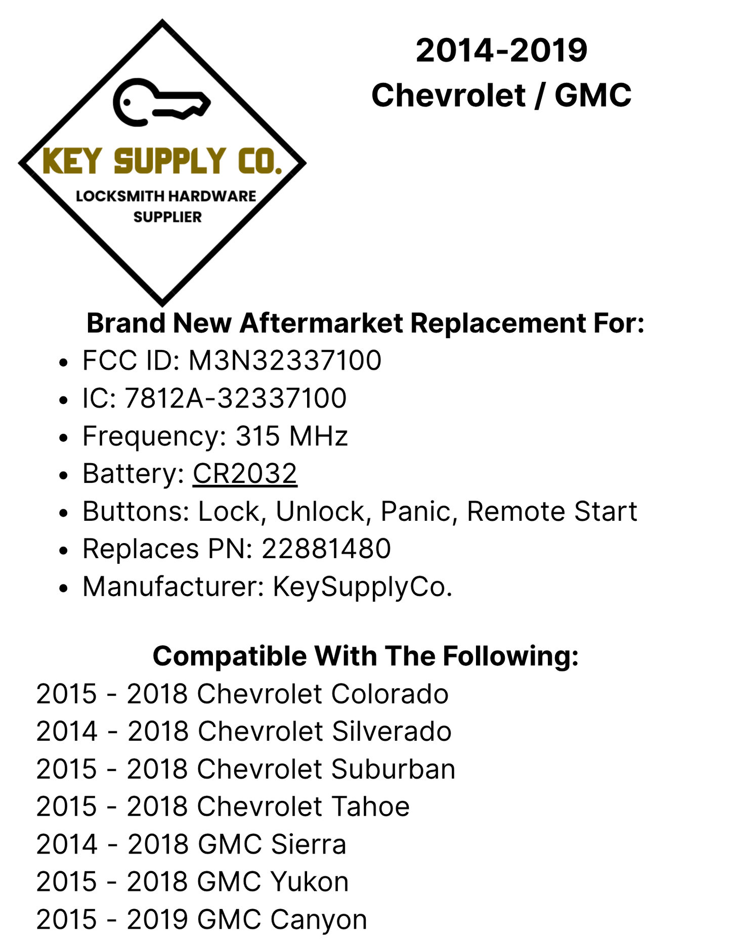 2014-2019 Chevrolet / GMC / 4-Button Keyless Entry Remote / PN: 22881480 / M3N32337100 (AFTERMARKET)