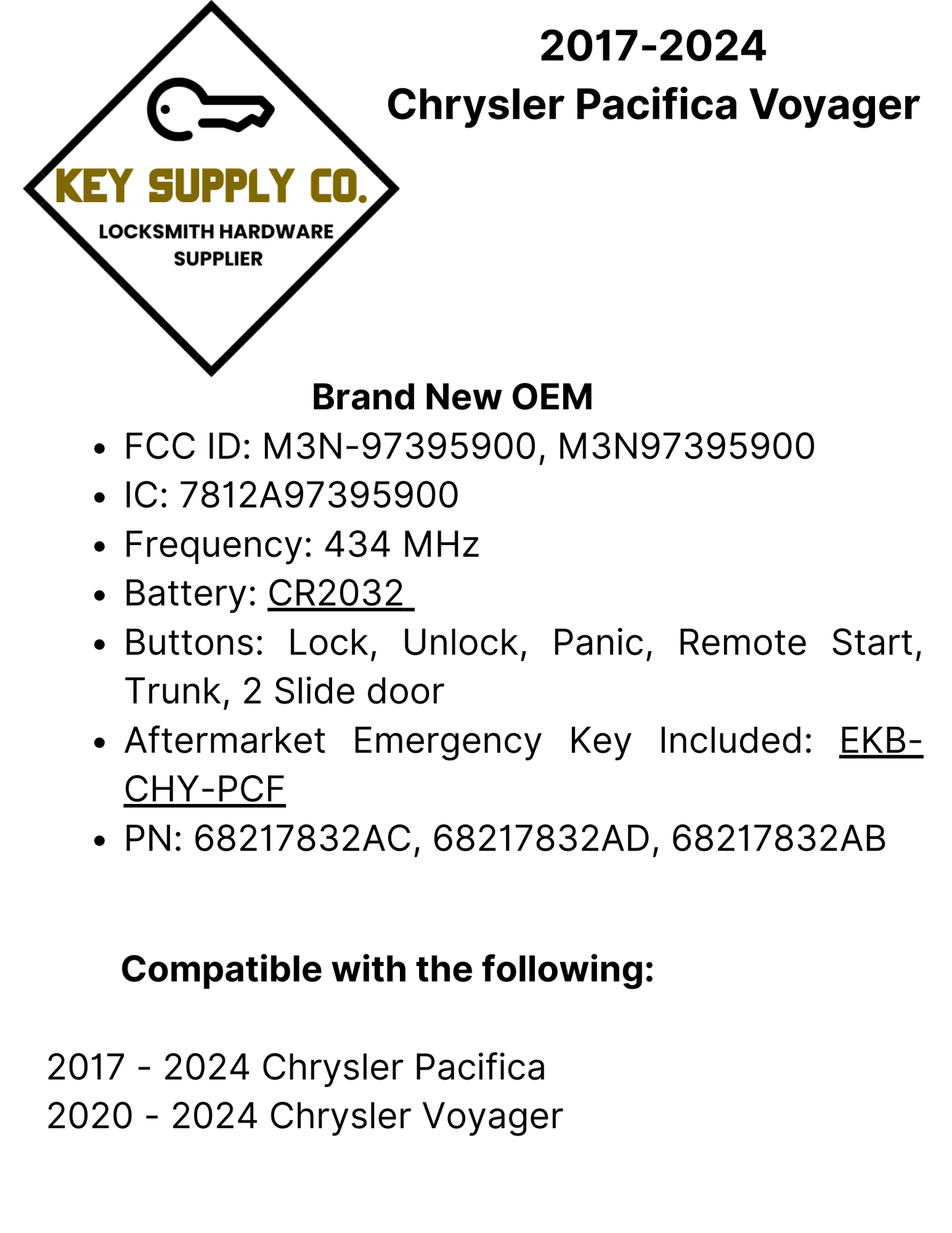 2017-2024 Chrysler Pacifica Voyager / 7-Button Smart Key / No KeySense / PN: 68217832AC / M3N-97395900 (OEM)