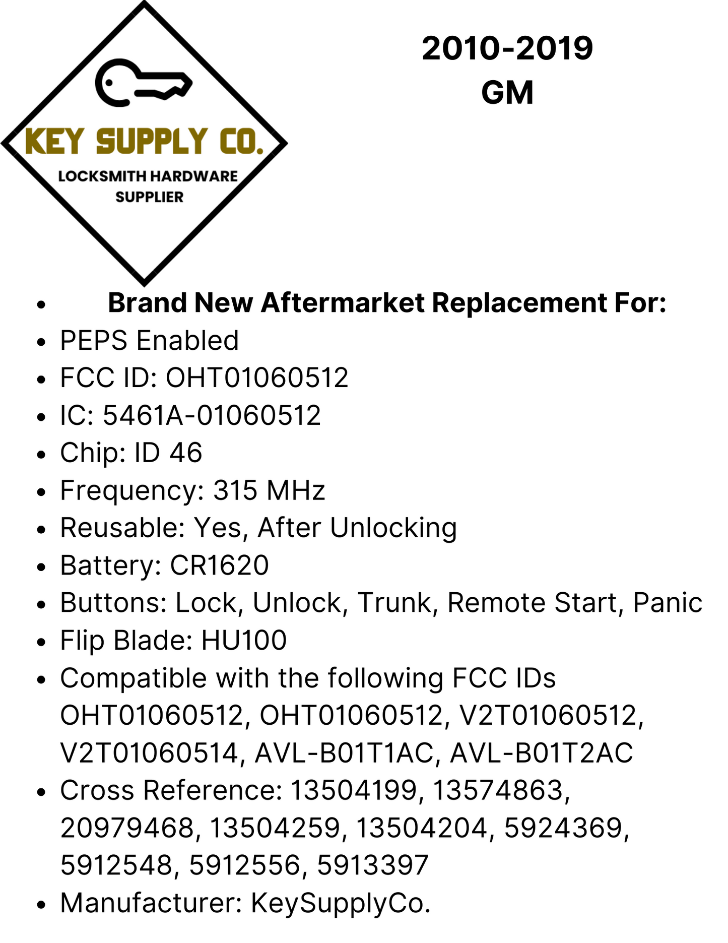 2010-2019 GM / 5-Button Flip Key / PEPS / PN: 13504199 / OHT01060512 / HU100 / PEPS (AFTERMARKET)