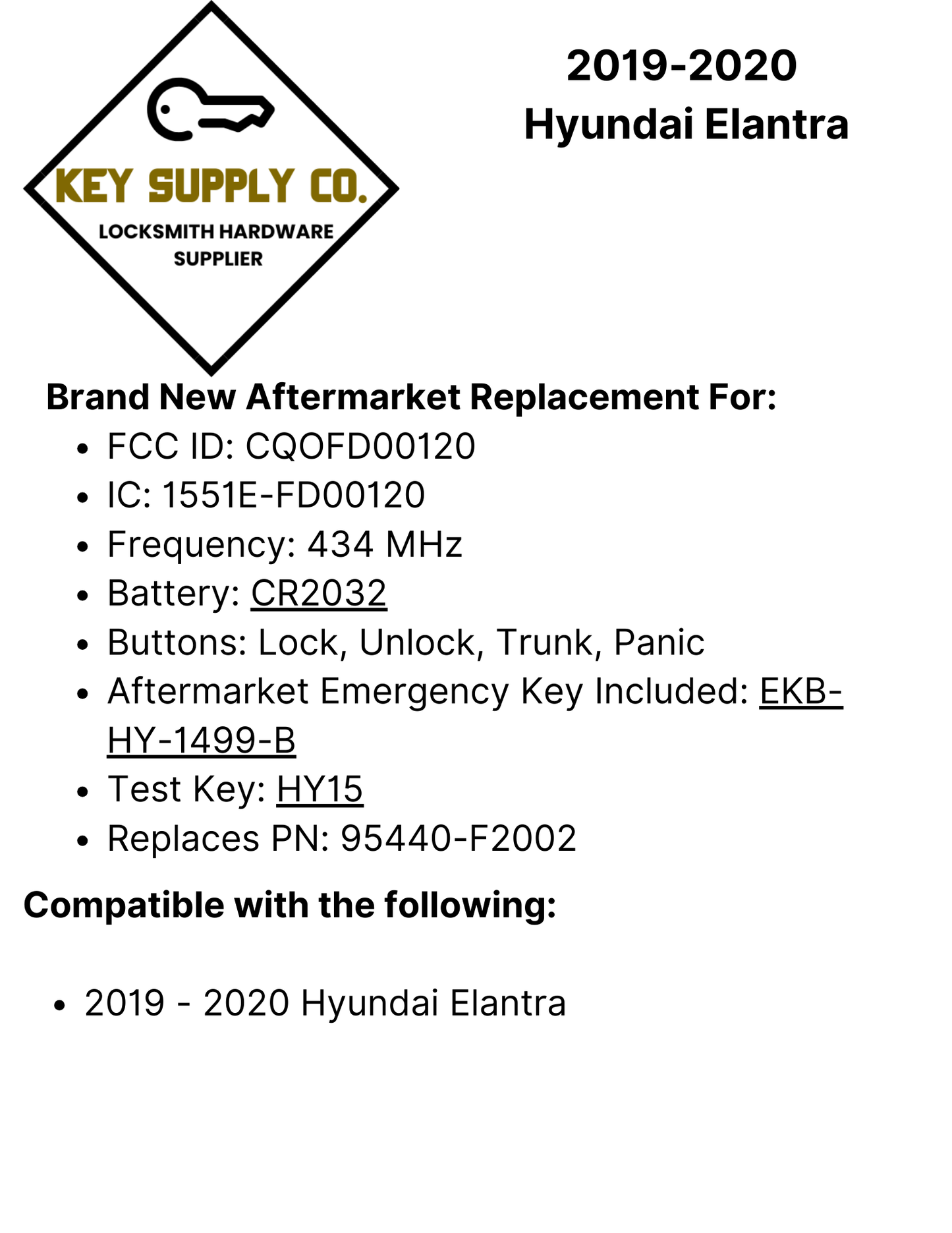 2019-2020 Hyundai Elantra / 4-Button Smart Key / PN: 95440-F2002 / CQOFD00120 (AFTERMARKET)