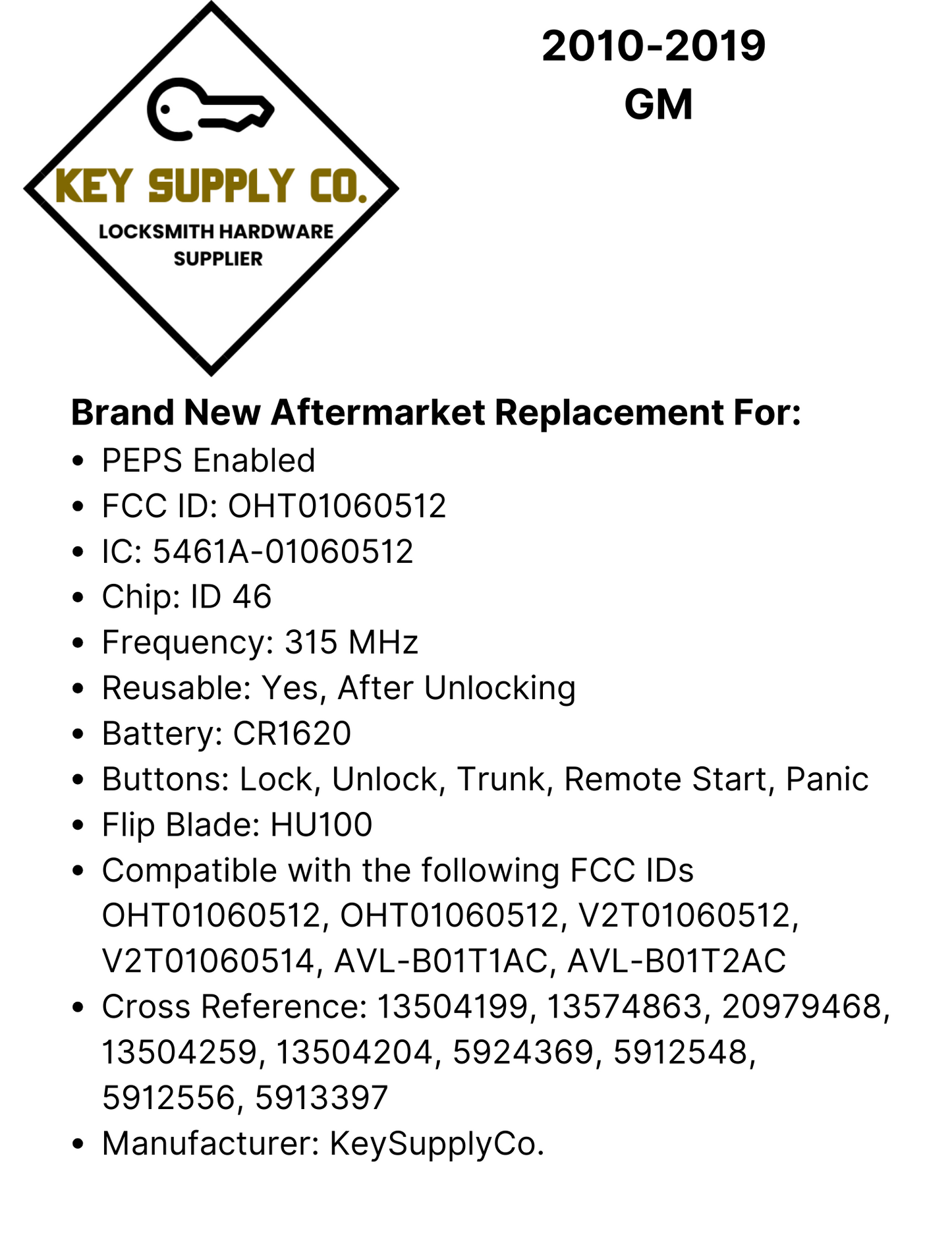 2010-2019 GM / 5-Button Flip Key / PEPS / PN: 13504199 / OHT01060512 / HU100 / PEPS (AFTERMARKET)