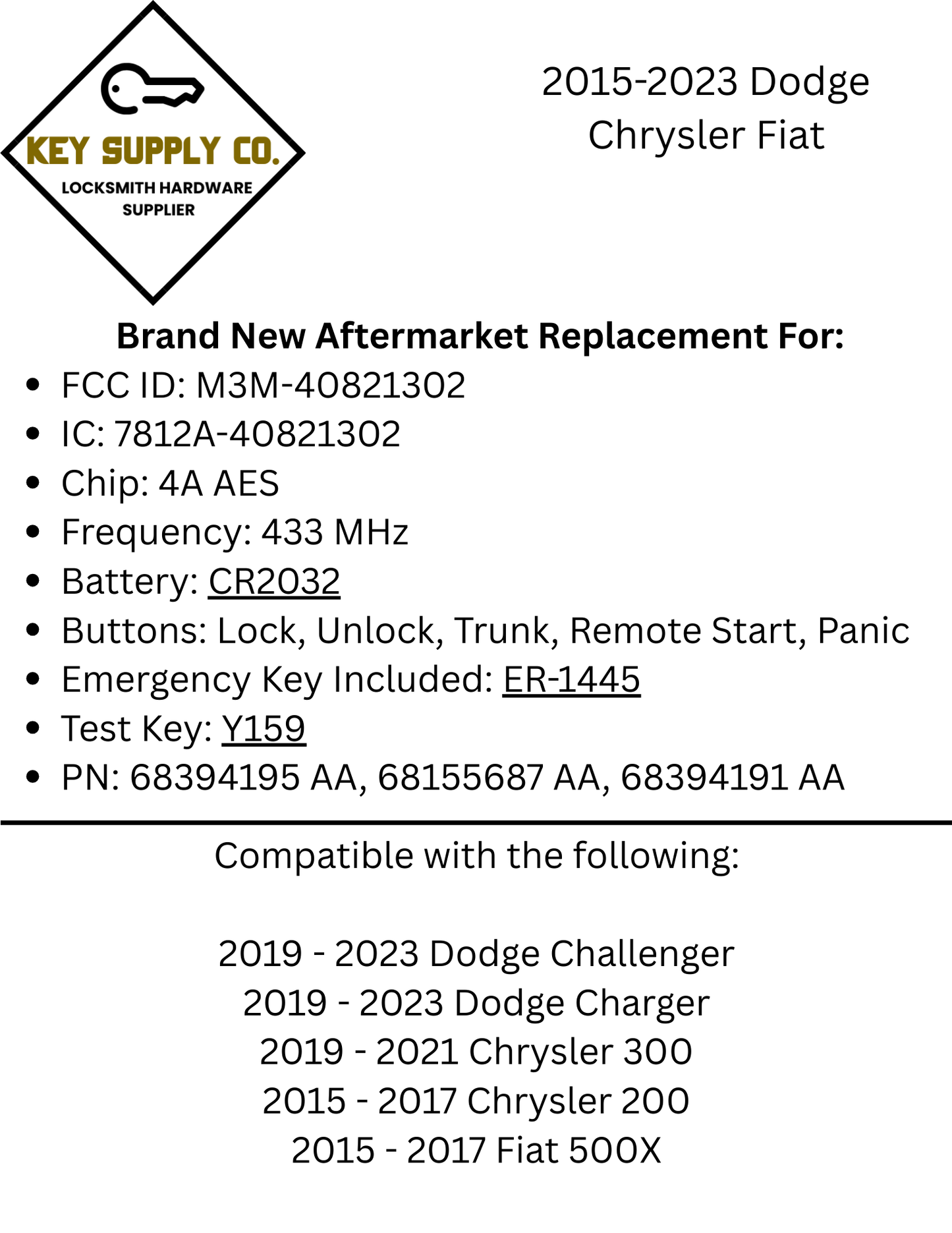2015-2023 Dodge Chrysler Fiat / 5-Button Smart Key / PN: 68394195 AA / M3M-40821302 (AFTERMARKET)
