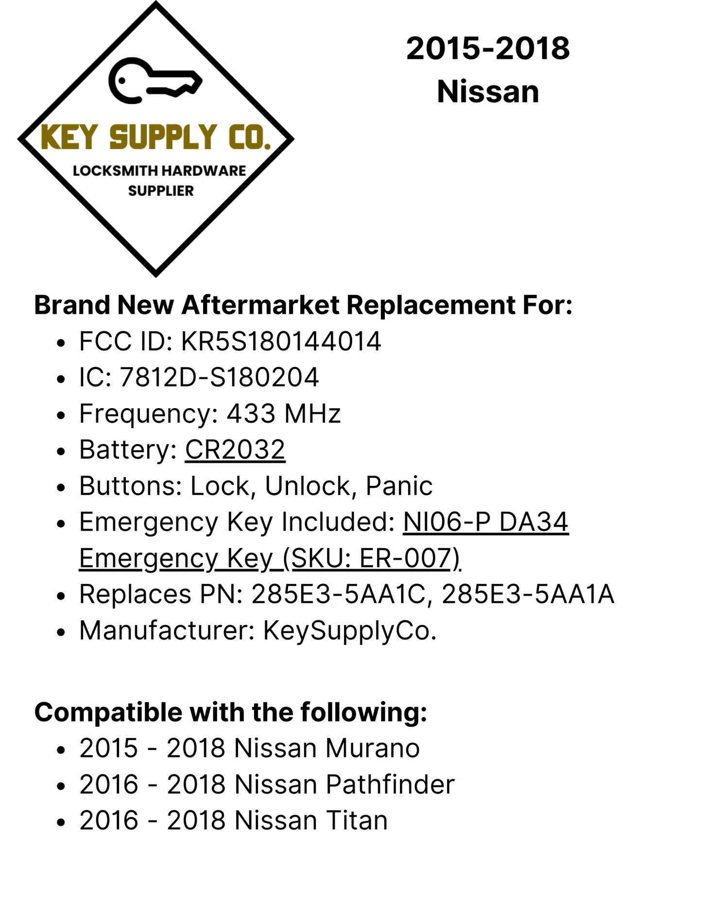 2015-2018 Nissan / 3-Button Smart Key / PN: 285E3-5AA1C / KR5S180144014 (AFTERMARKET)