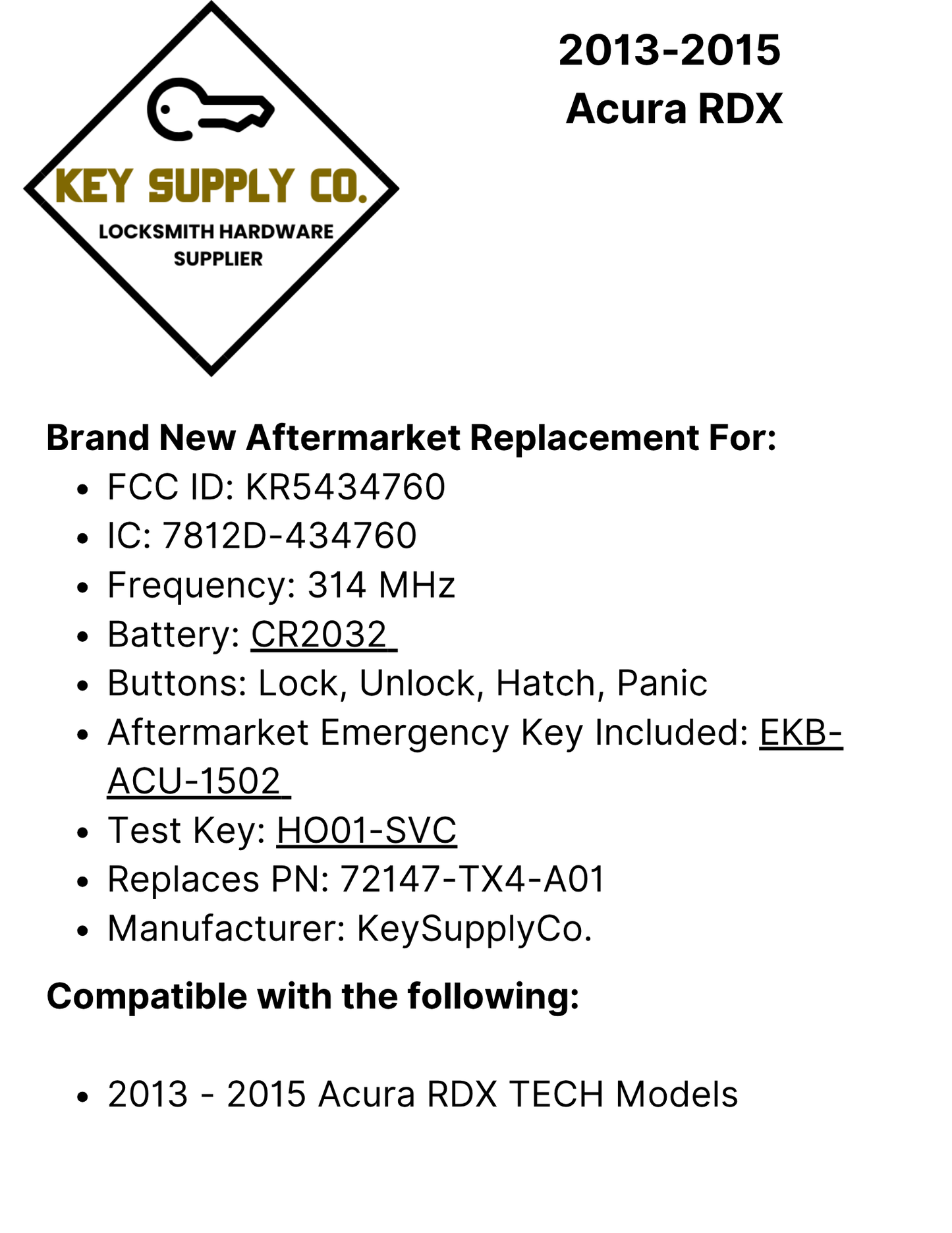 2013-2015 Acura RDX / 4-Button Smart Key / PN: 72147-TX4-A01 / KR5434760 (AFTERMARKET)