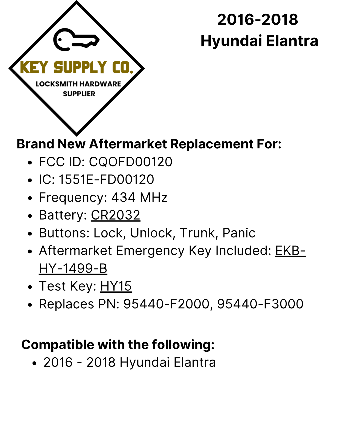 2016-2018 Hyundai Elantra / 4-Button Smart Key / PN: 95440-F2000 / CQOFD00120 (AFTERMARKET)