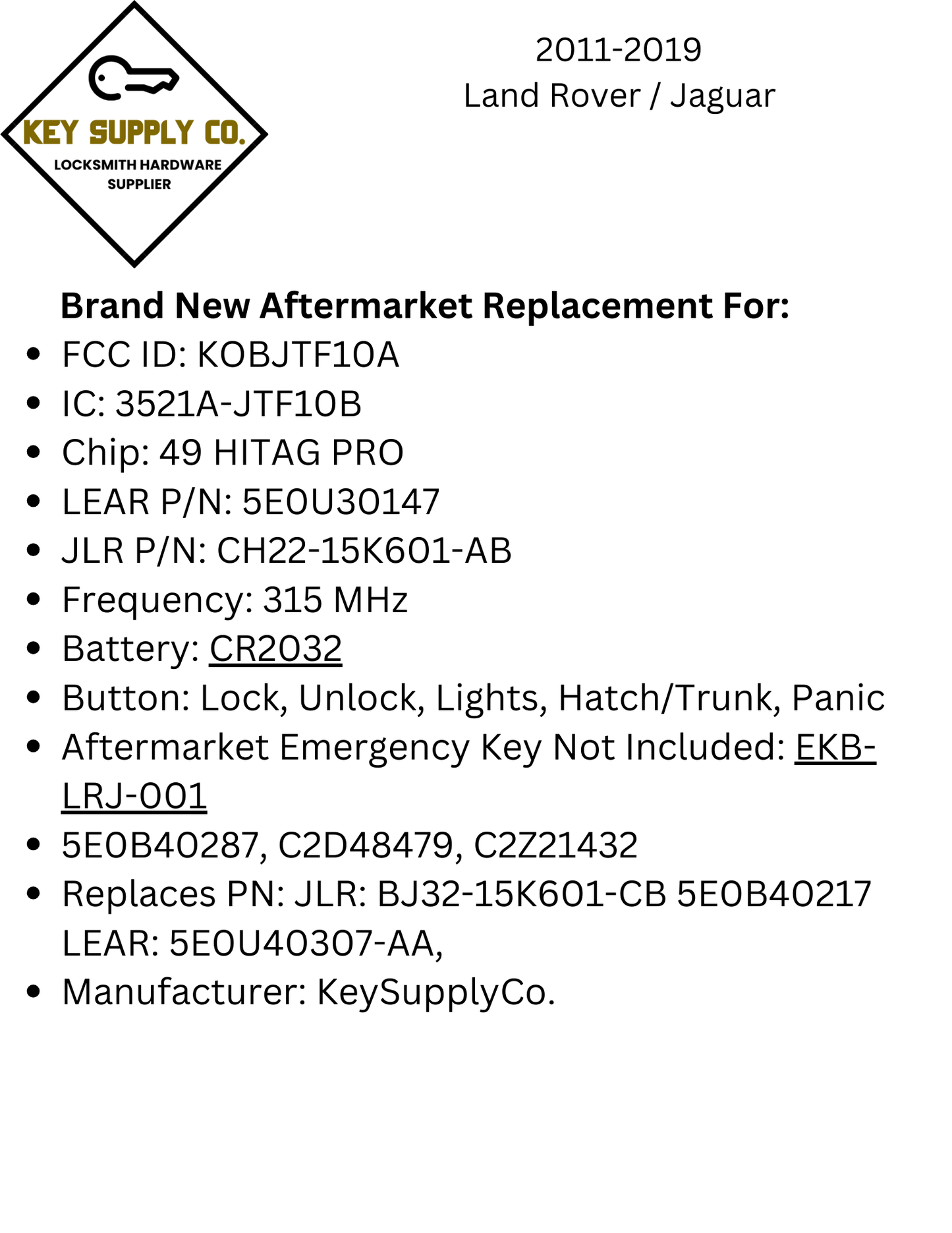2011-2019 Jaguar / Land Rover / 5-Button Smart Key / PN: 5E0B40287 / KOBJTF10A / 315 MHz (AFTERMARKET)