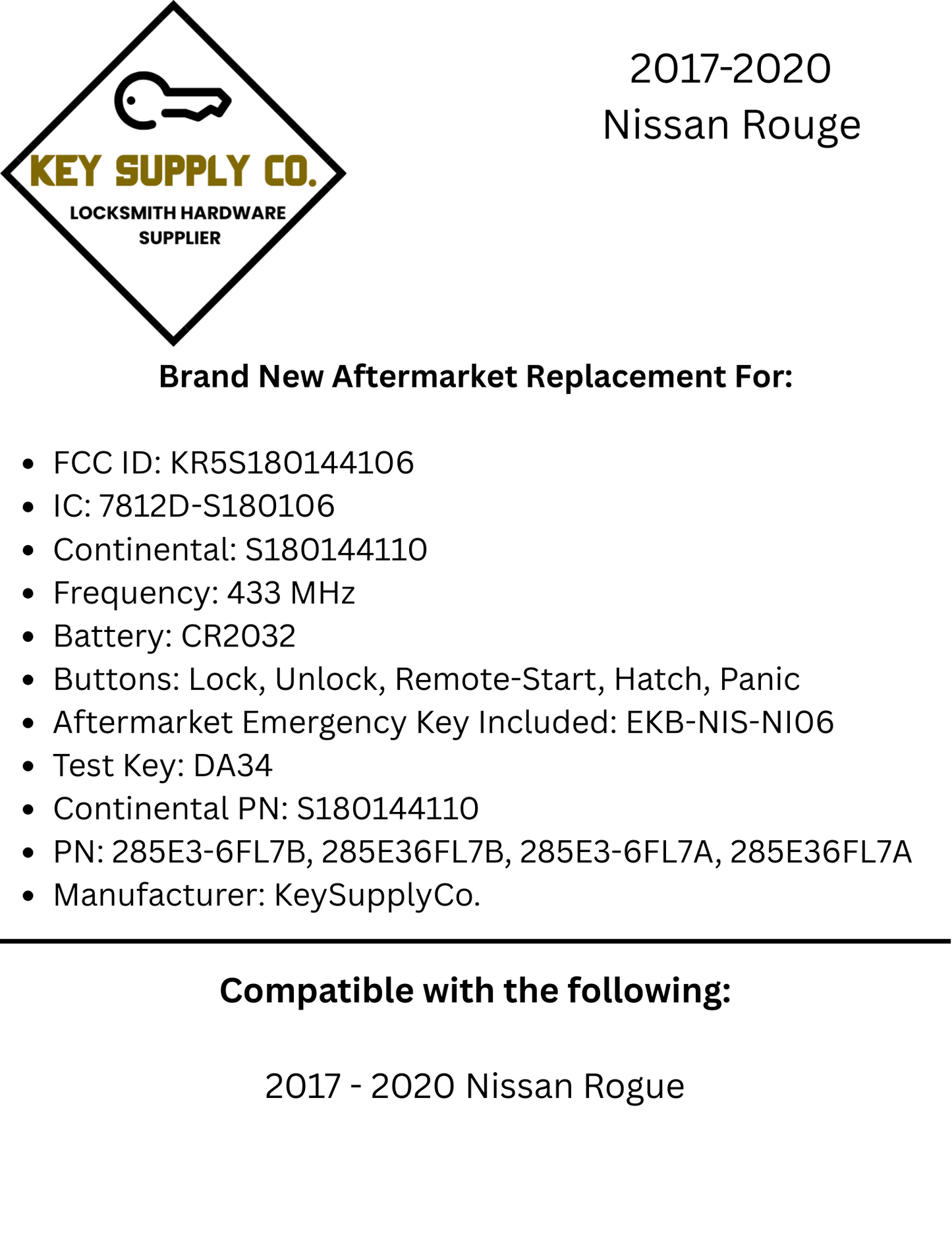 2017-2020 Nissan Rogue / 5-Button Smart Key / PN: 285E3-6FL7A / S180144110 / KR5S180144106 (AFTERMARKET)