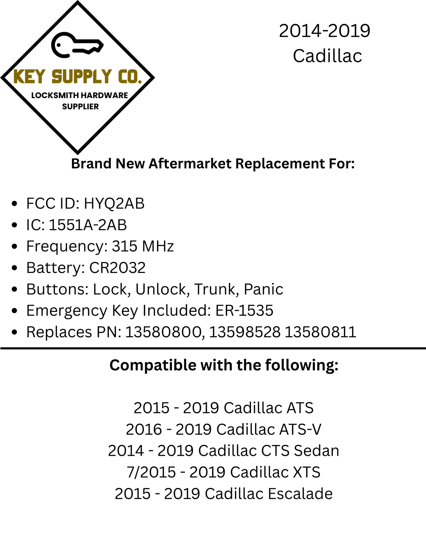 2014-2019 Cadillac / 5-Button Smart Key / PN: 13580811 / HYQ2AB (AFTERMARKET)