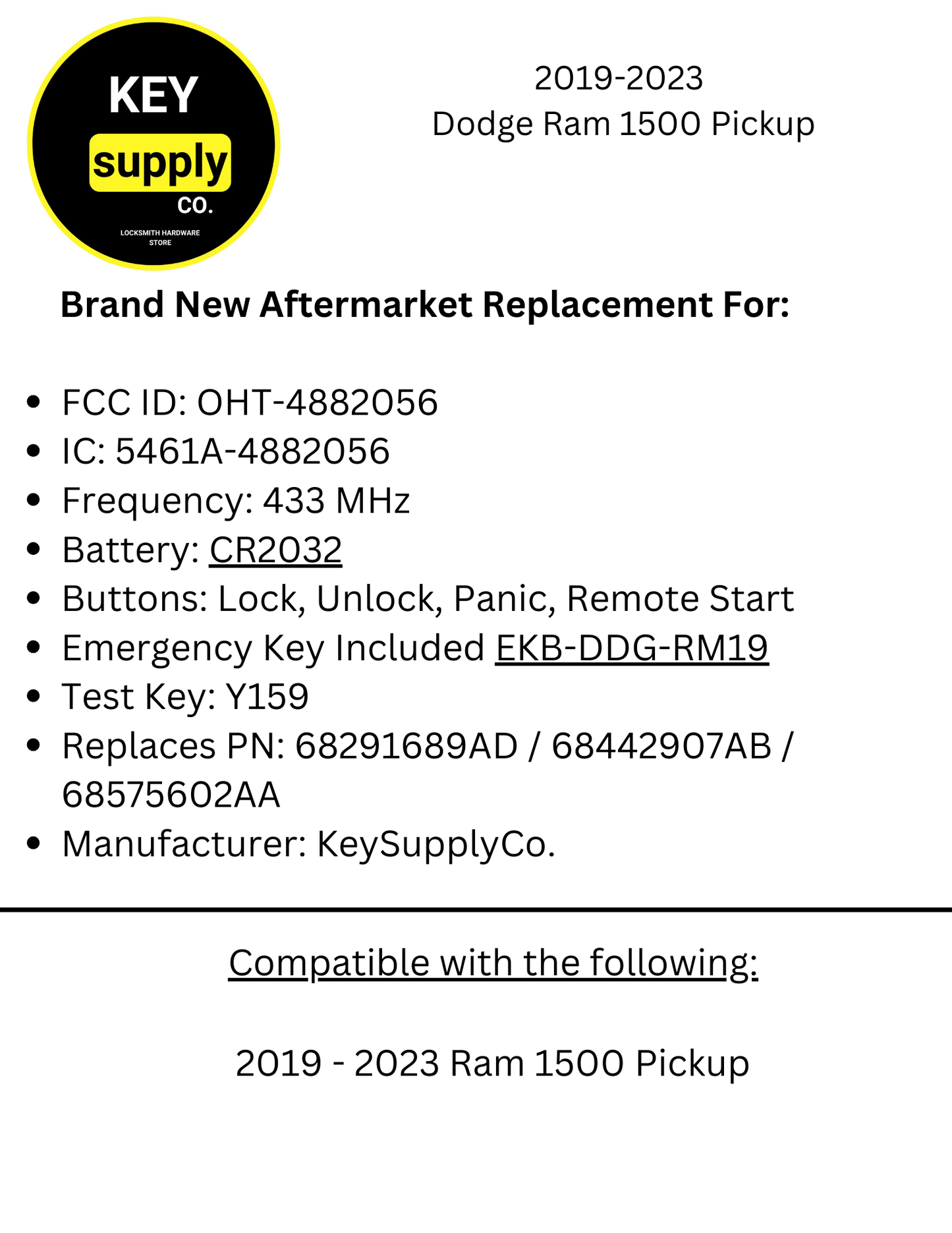 2019-2023 Dodge Ram 1500 Pickup / 4-Button Smart Key / PN: 68291689AD / OHT-4882056 (AFTERMARKET)