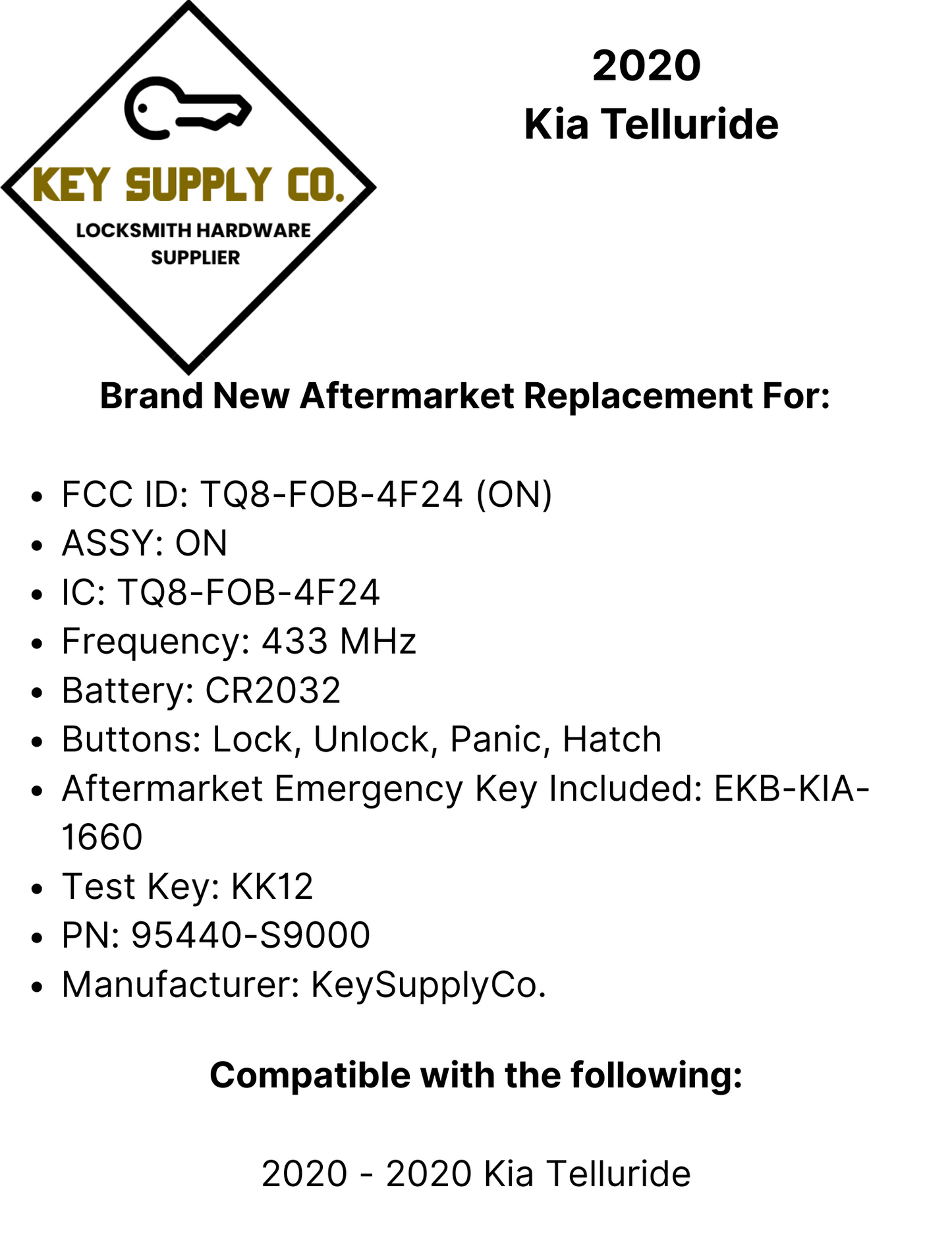2020 Kia Telluride / 4-Button Smart Key / PN: 95440-S9000 / TQ8-FOB-4F24 (ON) (AFTERMARKET)