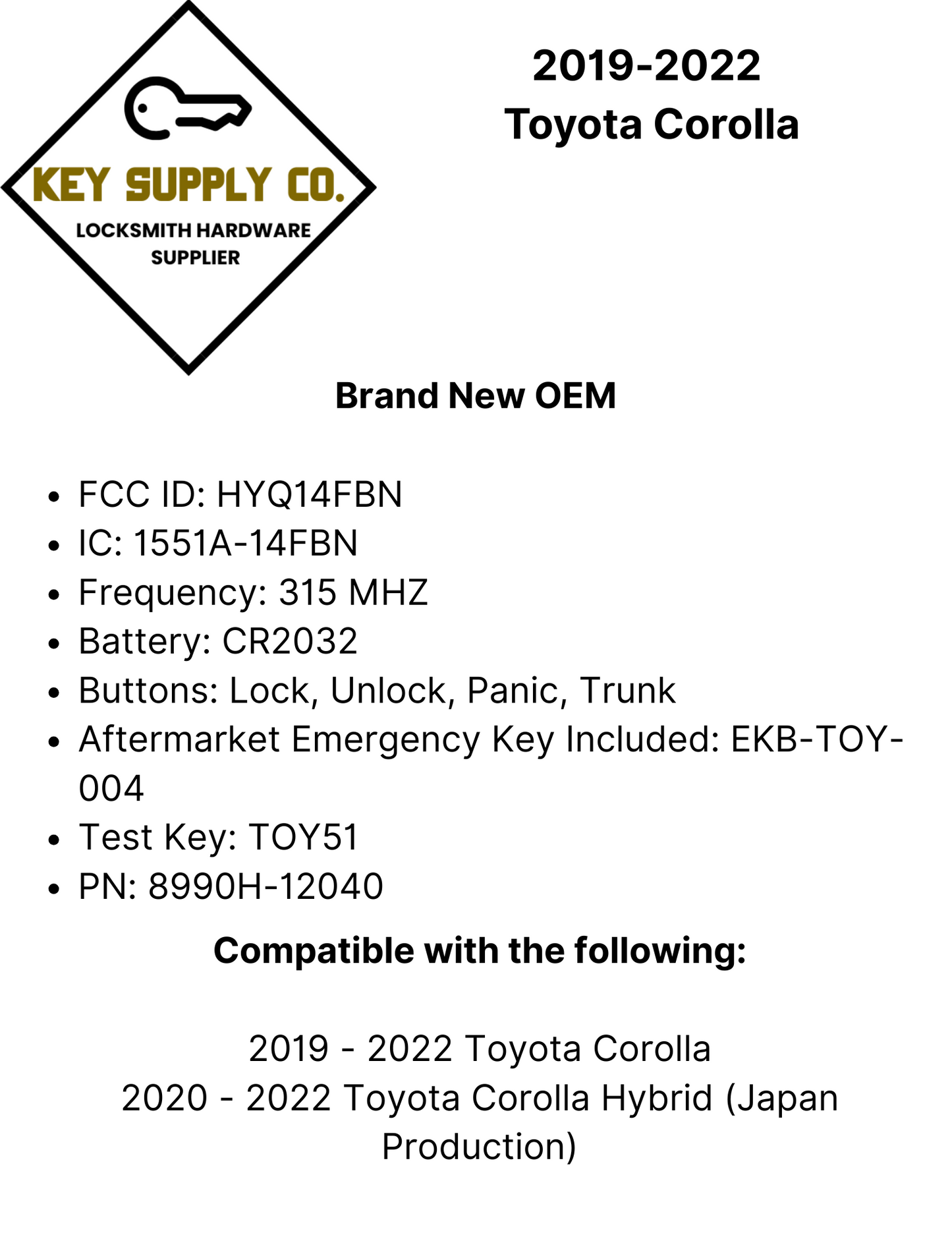 2019-2022 Toyota Corolla / 4-Button Smart Key / PN: 8990H-12040 / HYQ14FBN (OEM)