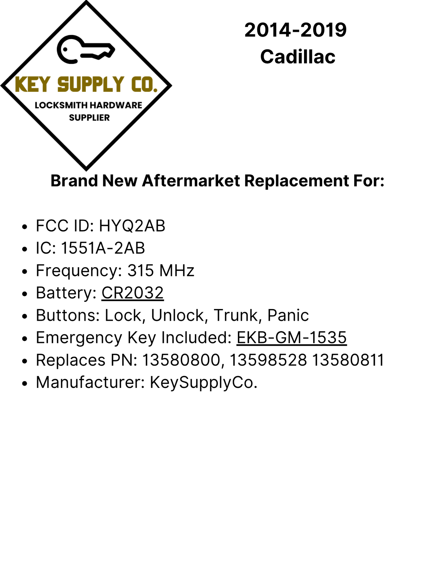 2014-2019 Cadillac / 5-Button Smart Key / PN: 13580811 / HYQ2AB (AFTERMARKET)