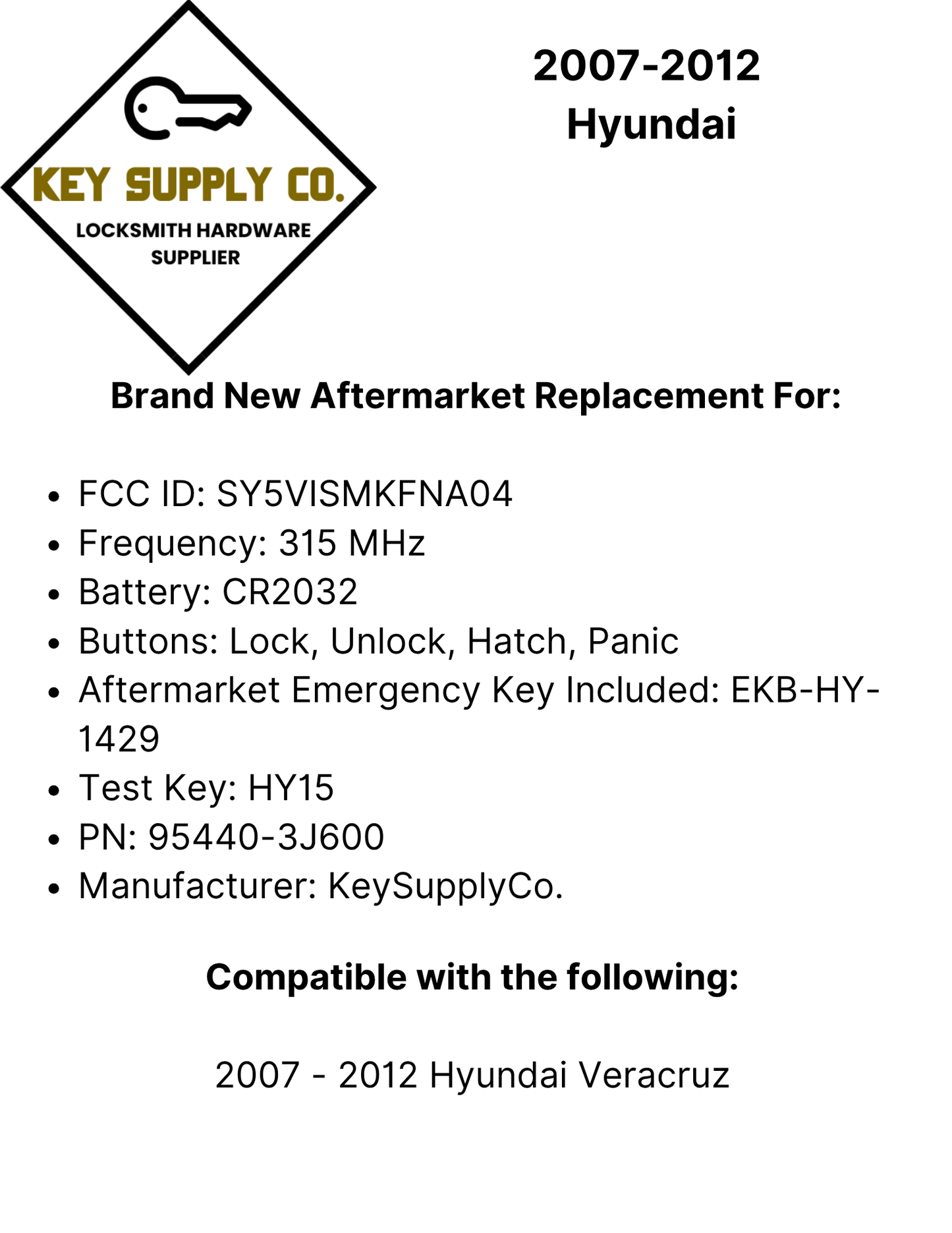 2007-2012 Hyundai / 4-Button Smart Key / 95440-3J600 / SY5VISMKFNA04 (AFTERMARKET)