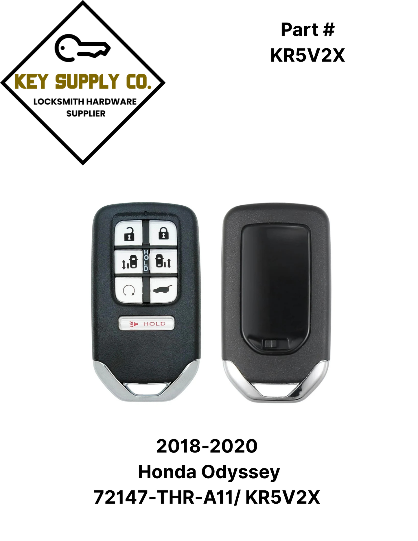 2018-2020 Honda Odyssey / 7-Button Smart Key / PN: 72147-THR-A11/ KR5V2X (AFTERMARKET)