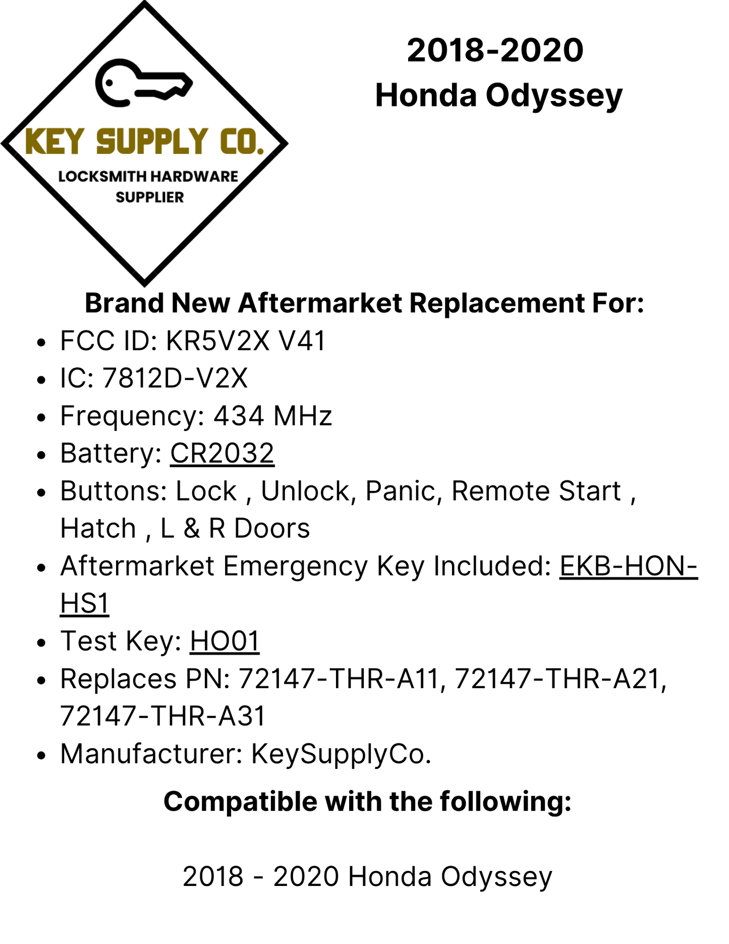 2018-2020 Honda Odyssey / 7-Button Smart Key / PN: 72147-THR-A11/ KR5V2X (AFTERMARKET)