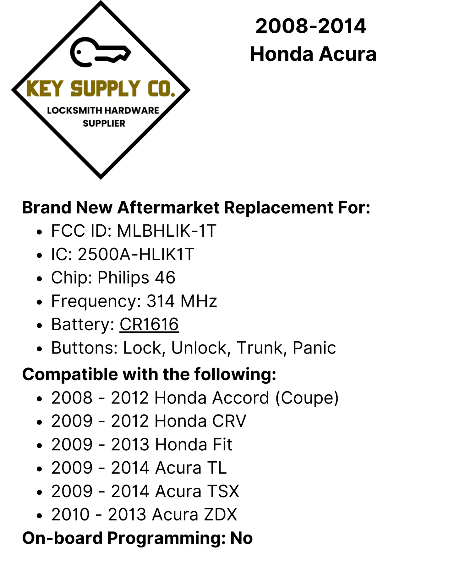 2008-2014 Honda Acura / 4-Button Remote Head Key / MLBHLIK-1T / (AFTERMARKET)