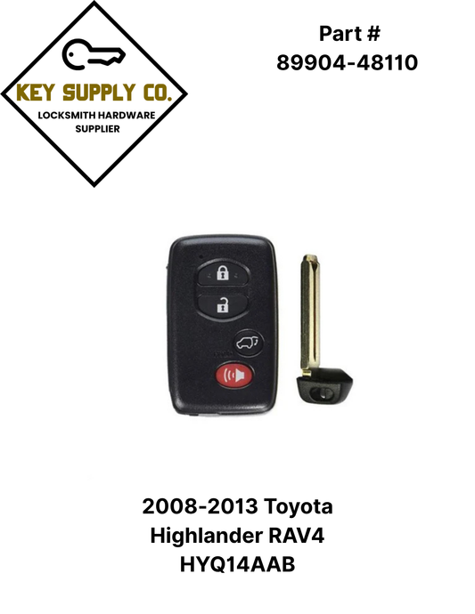 2008-2013 Toyota Highlander RAV4 / 4-Button Smart Key / PN: 89904-48110 / HYQ14AAB / 0140 Board (AFTERMARKET)