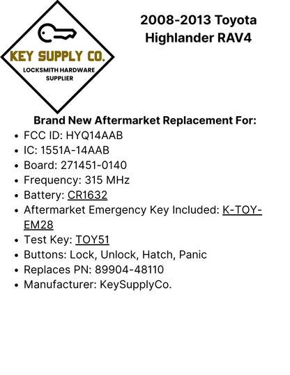 2008-2013 Toyota Highlander RAV4 / 4-Button Smart Key / PN: 89904-48110 / HYQ14AAB / 0140 Board (AFTERMARKET)
