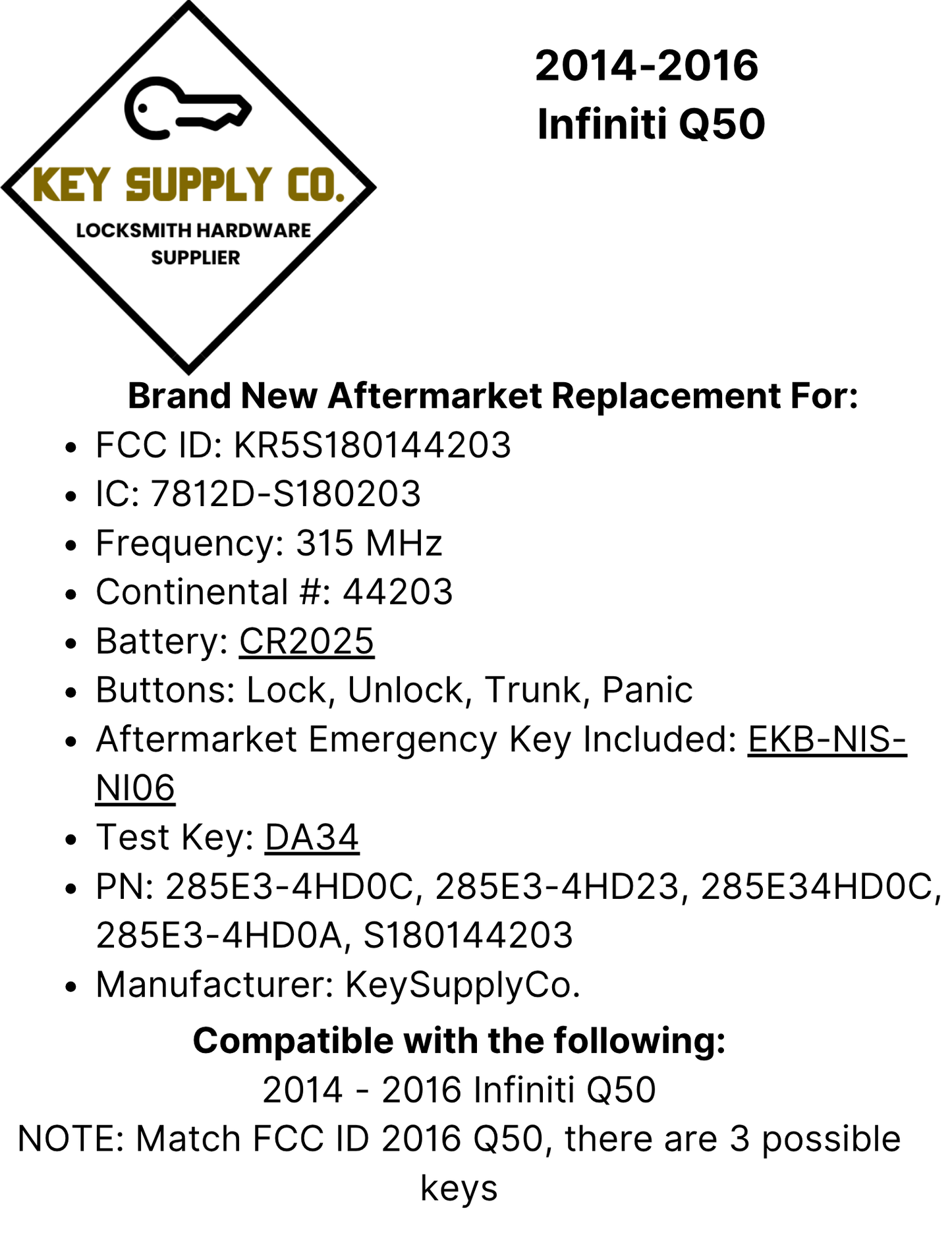 2014-2016 Infiniti Q50 / 4-Button Smart Key / PN: 285E3-4HD0C / KR5S180144203 (OEM)