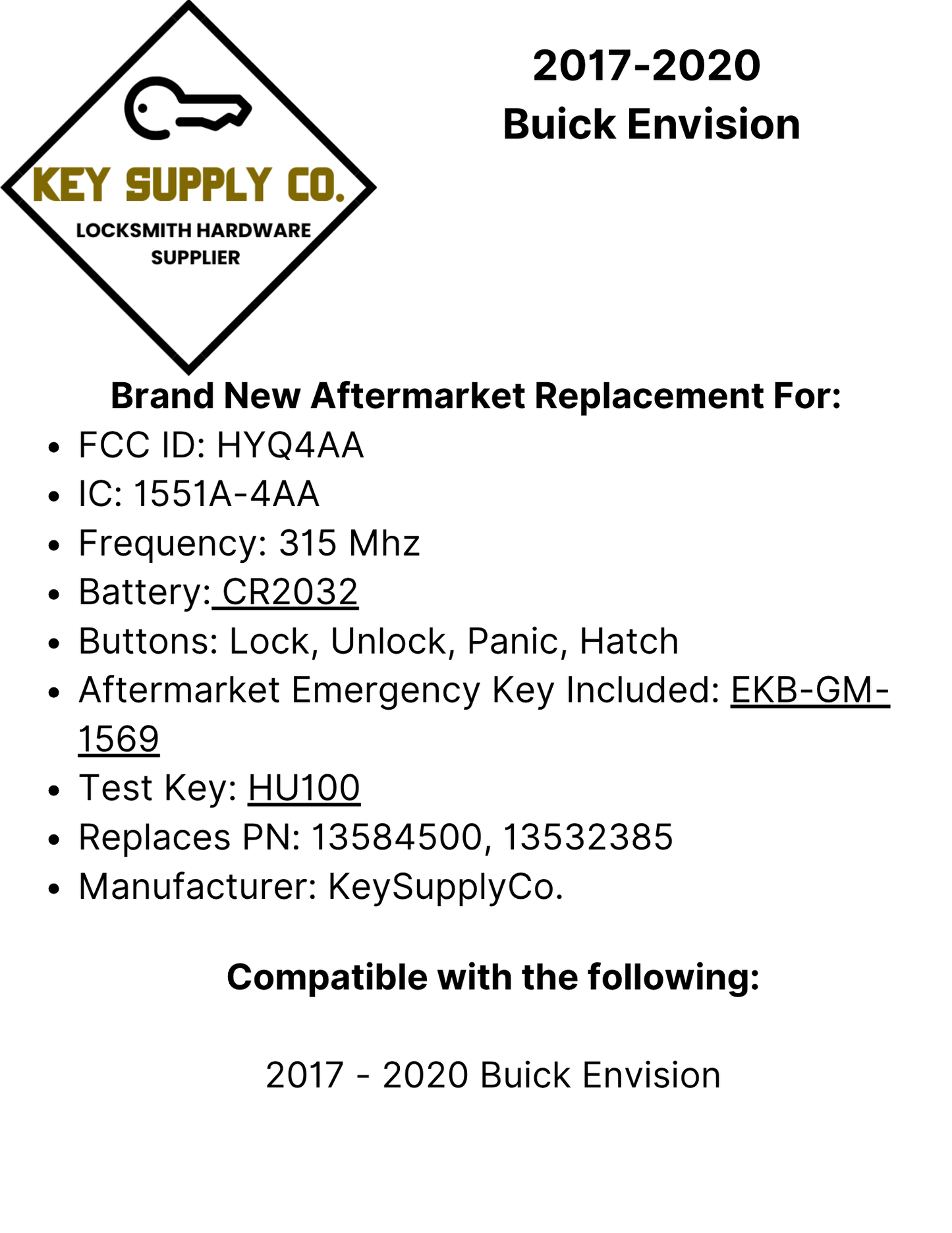 2017-2020 Buick Envision / 5-Button Smart Key / PN: 13584500 / HYQ4AA (AFTERMARKET)﻿