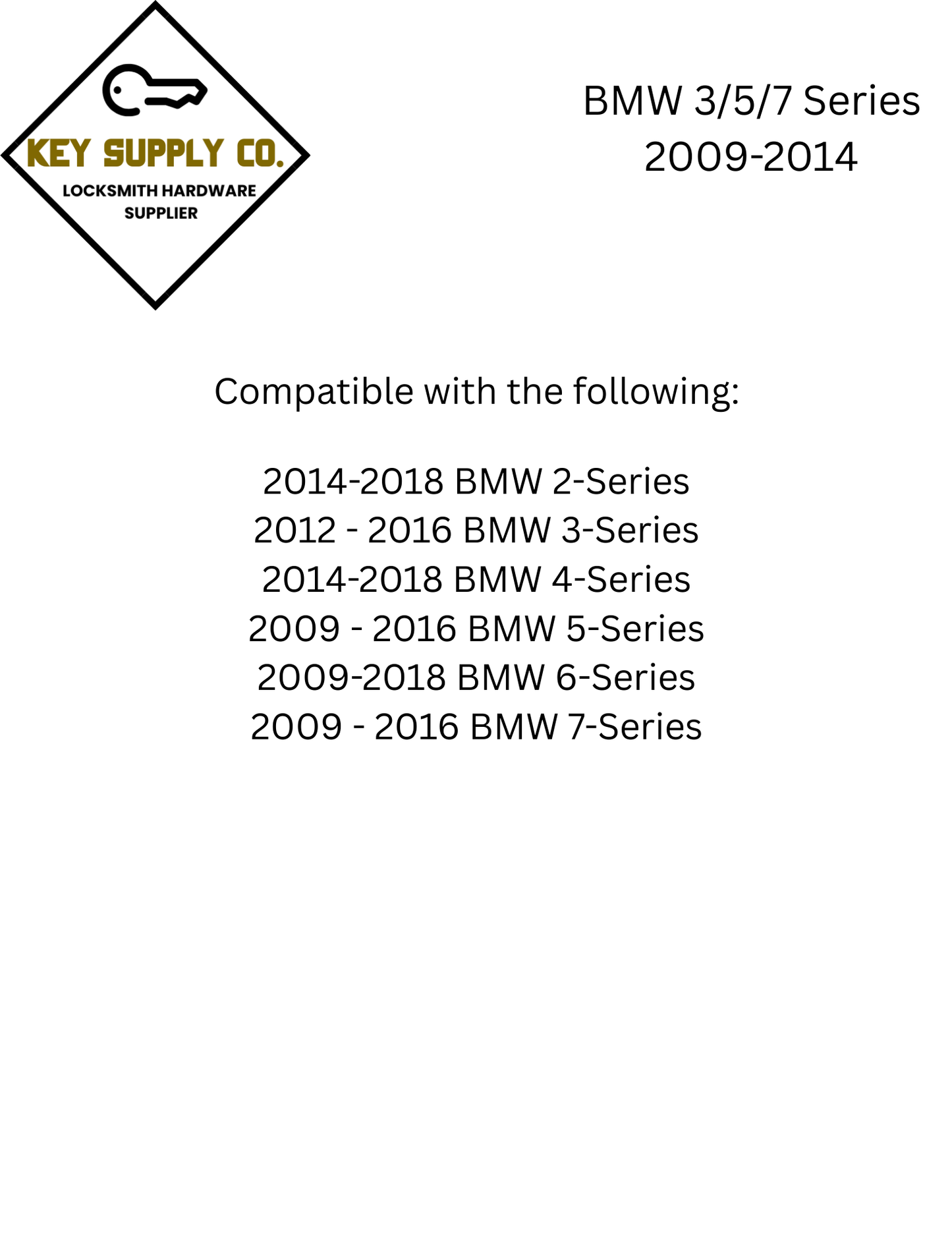 2009-2014 BMW 2/ 3 / 4 / 5 / 6 / 7 Series / 4-Button Smart Key / CAS 4+ / FEM / EWS5 / 315 MHz (AFTERMARKET)
