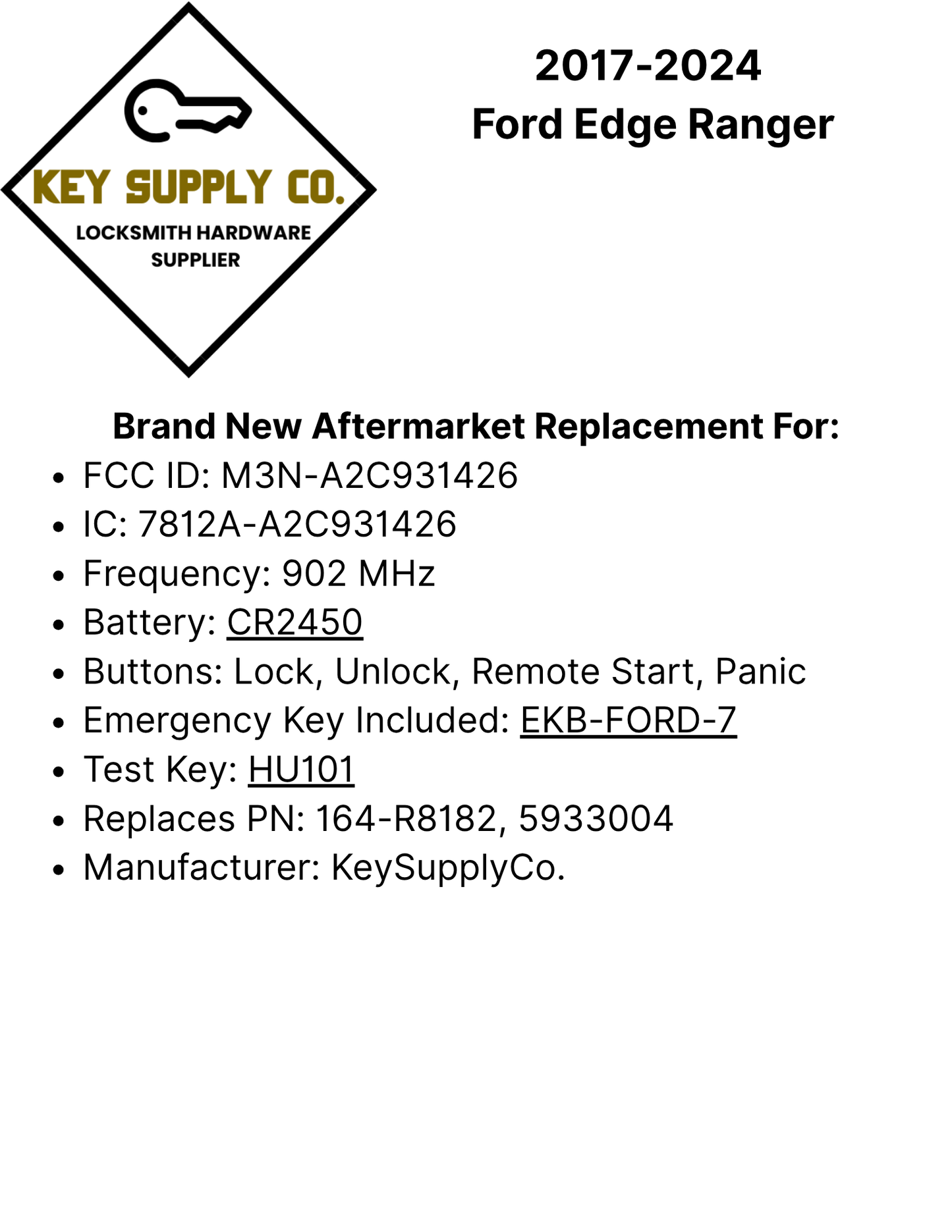 2017-2024 Ford Edge Ranger / 4-Button Smart Key / PN: 164-R8182 / M3N-A2C931426 (AFTERMARKET)