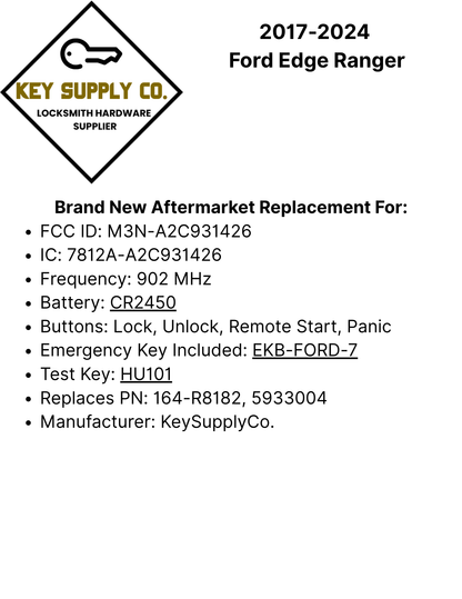 2017-2024 Ford Edge Ranger / 4-Button Smart Key / PN: 164-R8182 / M3N-A2C931426 (AFTERMARKET)