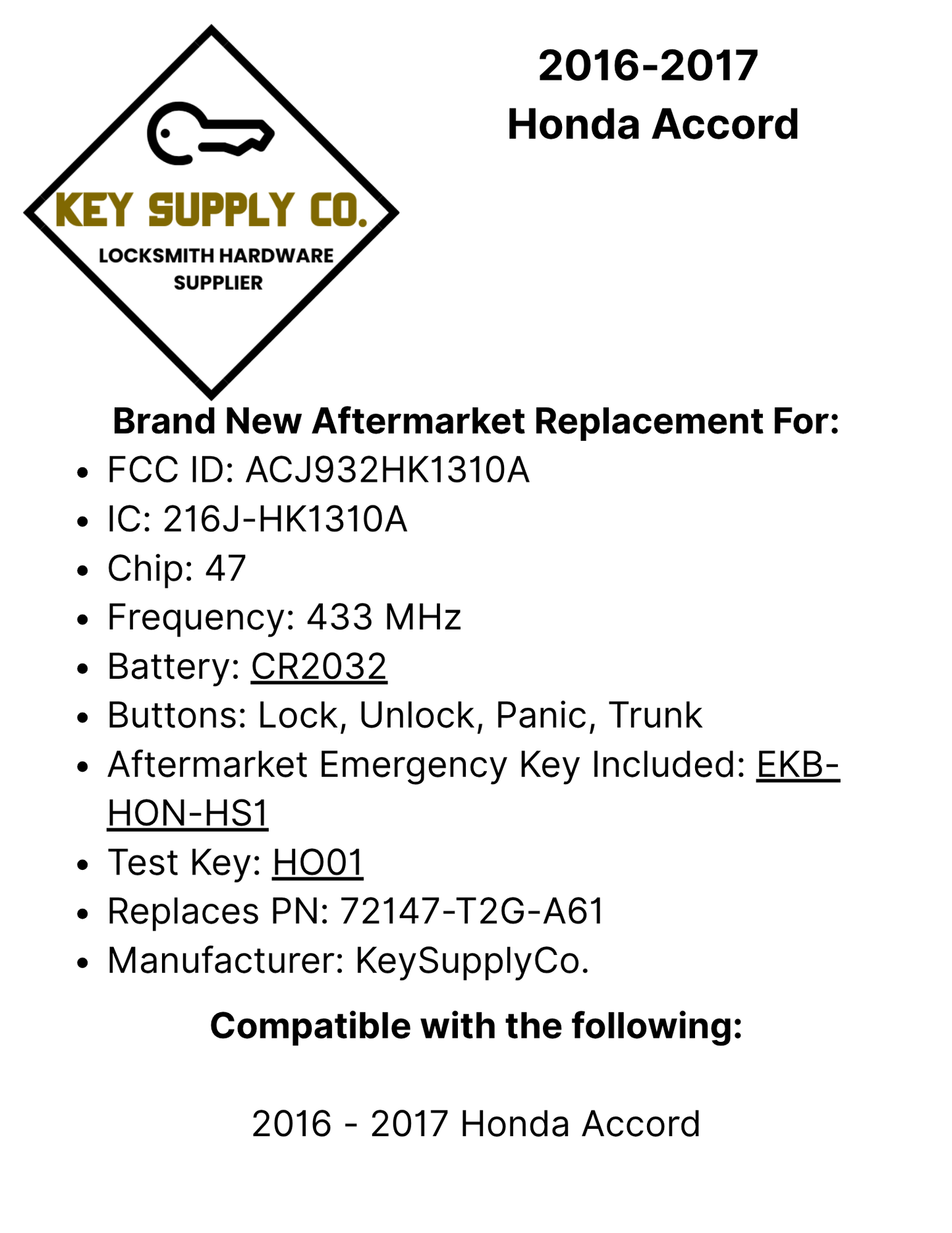 2016-2017 Honda Accord / 4-Button Smart Key / PN: 72147-T2G-A61 / ACJ932HK1310A (AFTERMARKET)