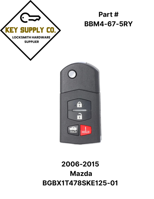 2006-2015 Mazda / 4-Button Flip Key / PN: BBM4-67-5RY / BGBX1T478SKE125-01 (AFTERMARKET)