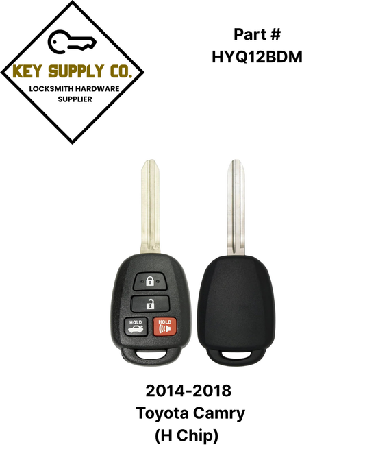 2014-2018 Toyota Camry / 4-Button Remote Head Key / HYQ12BDM (H Chip) (AFTERMARKET)