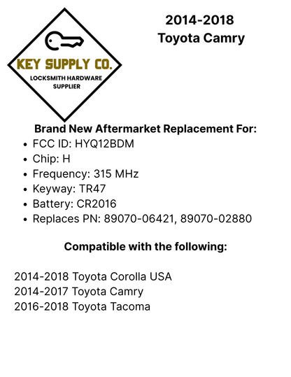 2014-2018 Toyota Camry / 4-Button Remote Head Key / HYQ12BDM (H Chip) (AFTERMARKET)