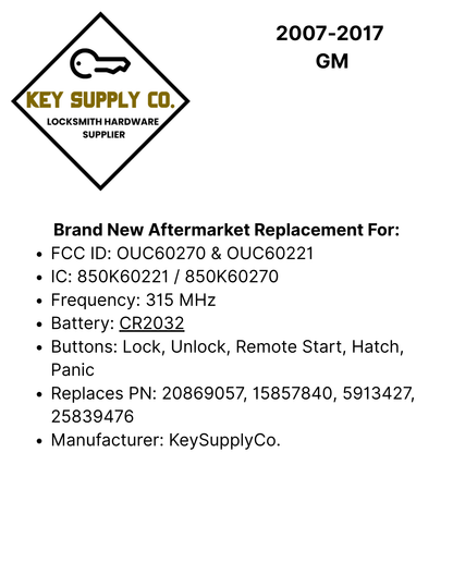 2007-2017 GM / 5-Button Keyless Entry Remote / PN: 20869057 / OUC60270 OUC60221 (AFTERMARKET)