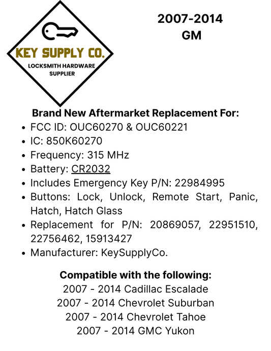 2007-2014 GM / 6-Button Keyless Entry Remote / PN: 15913427 / OUC60270 / (AFTERMARKET)
