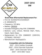 2007-2014 GM / 6-Button Keyless Entry Remote / PN: 15913427 / OUC60270 / (AFTERMARKET)