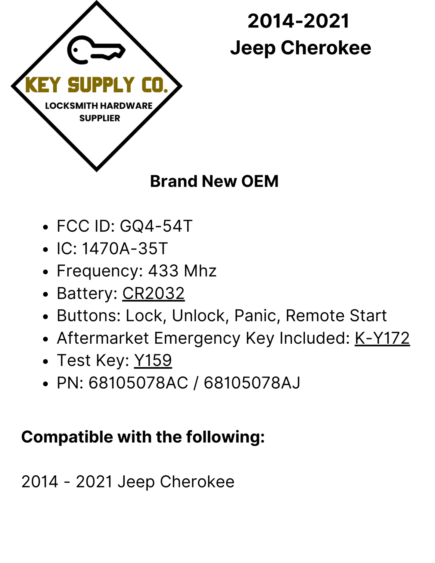 2014-2021 Jeep Cherokee / 4-Button Smart Key / PN: 68105078AC / GQ4-54T (OEM)