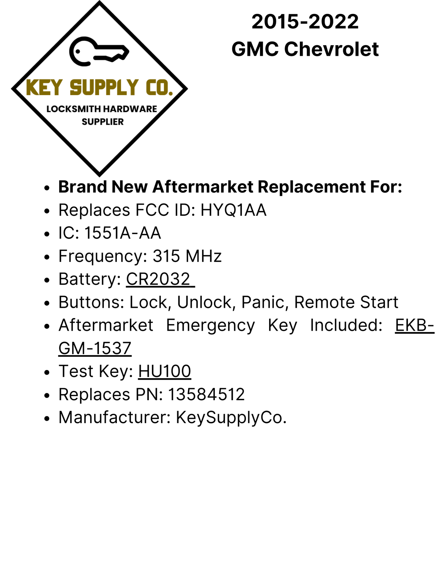 2015-2022 GMC Chevrolet / 4-Button Smart Key / PN: 13584512 / HYQ1AA (AFTERMARKET)