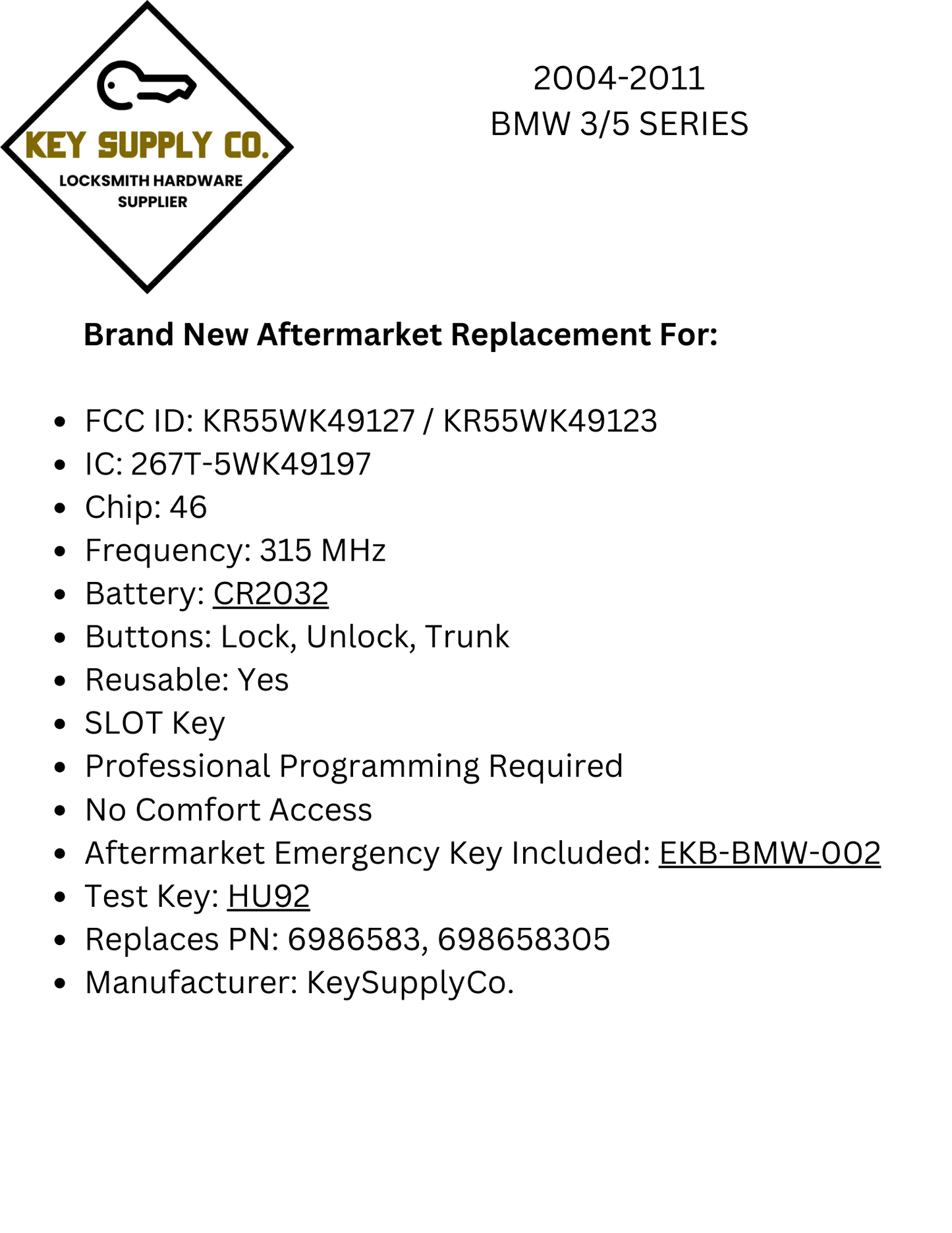 2004-2011 BMW 3 / 5 Series / 3-Button Smart Key / KR55WK49127 KR55WK49123 / CAS3 / 315 MHz