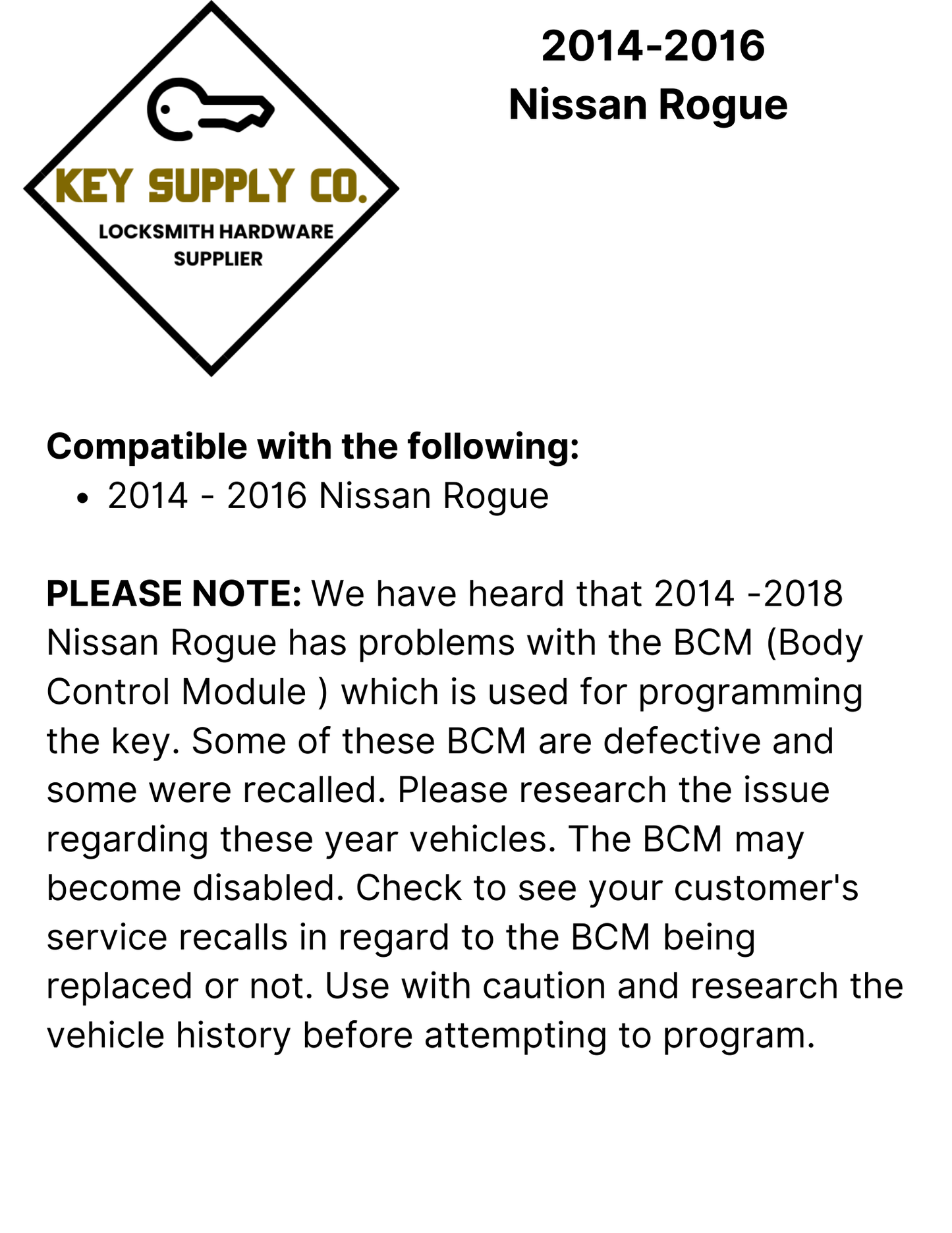 2014-2016 Nissan Rogue / 4-Button Smart Key / PN: 285E3-4CB6A / KR5S180144106 / (OEM)