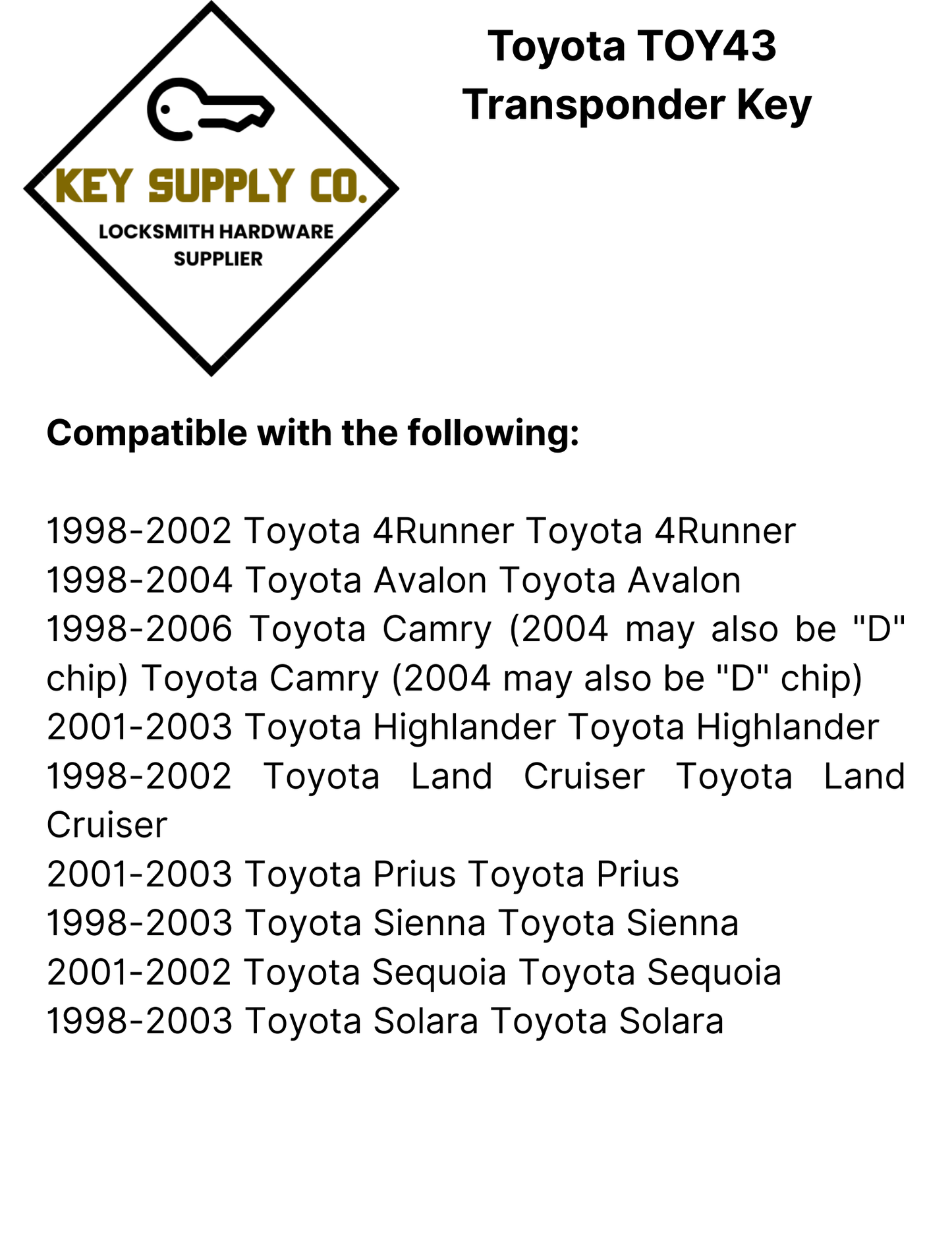 Toyota TOY43 Transponder Key (4C Chip) (AFTERMARKET)