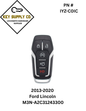 2013-2020 Ford Lincoln / 5-Button Smart Key / PN: 5923896 / M3N-A2C31243300 (AFTERMARKET)