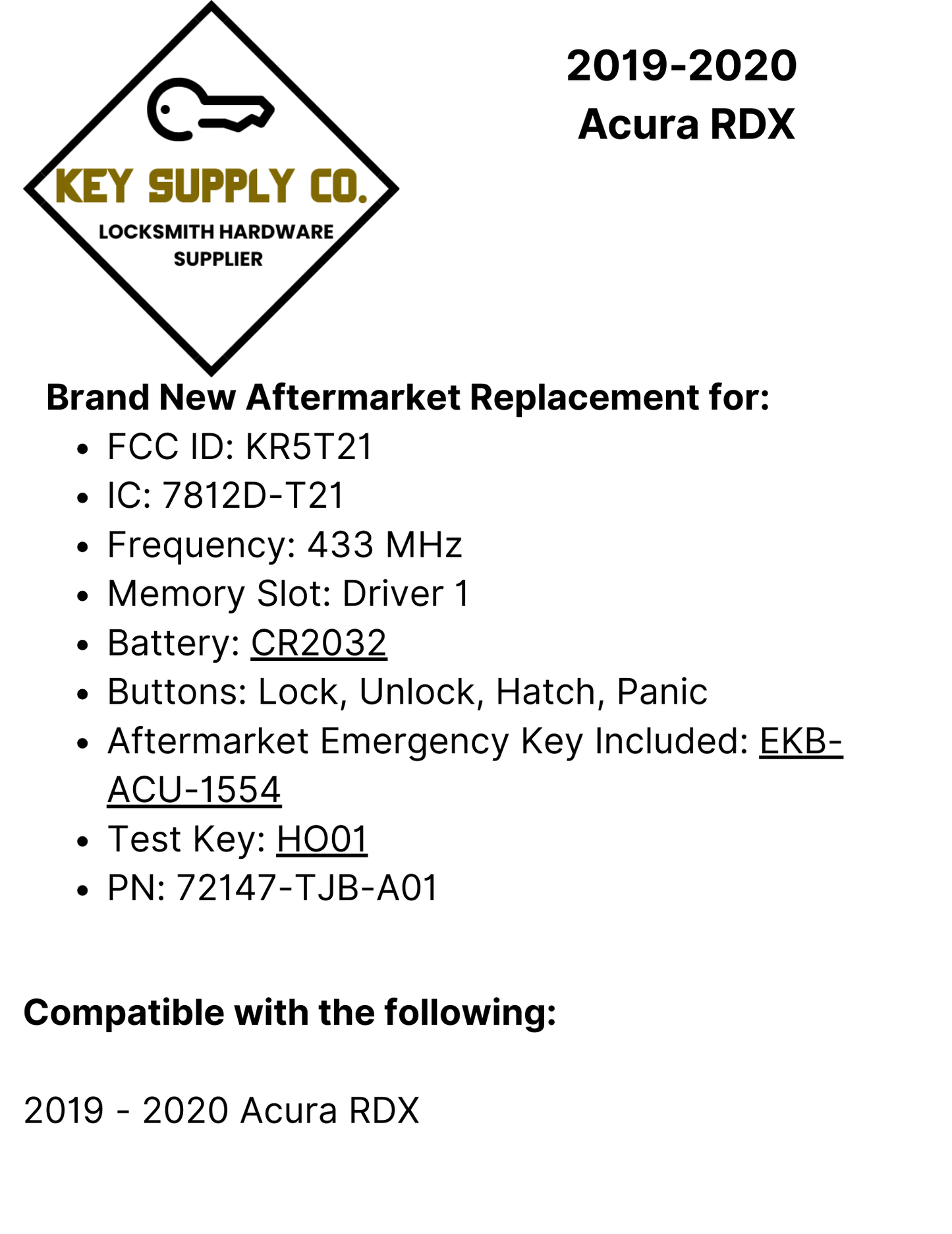 2019-2020 Acura RDX / 4-Button Smart Key / PN: 72147-TJB-A01 / KR5T21 / Driver 1  (AFTERMARKET)