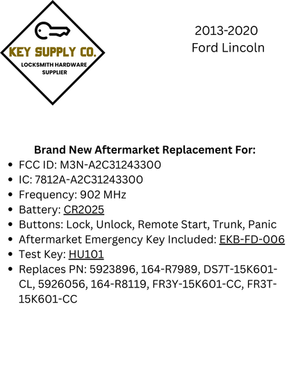2013-2020 Ford Lincoln / 5-Button Smart Key / PN: 5923896 / M3N-A2C31243300 (AFTERMARKET)
