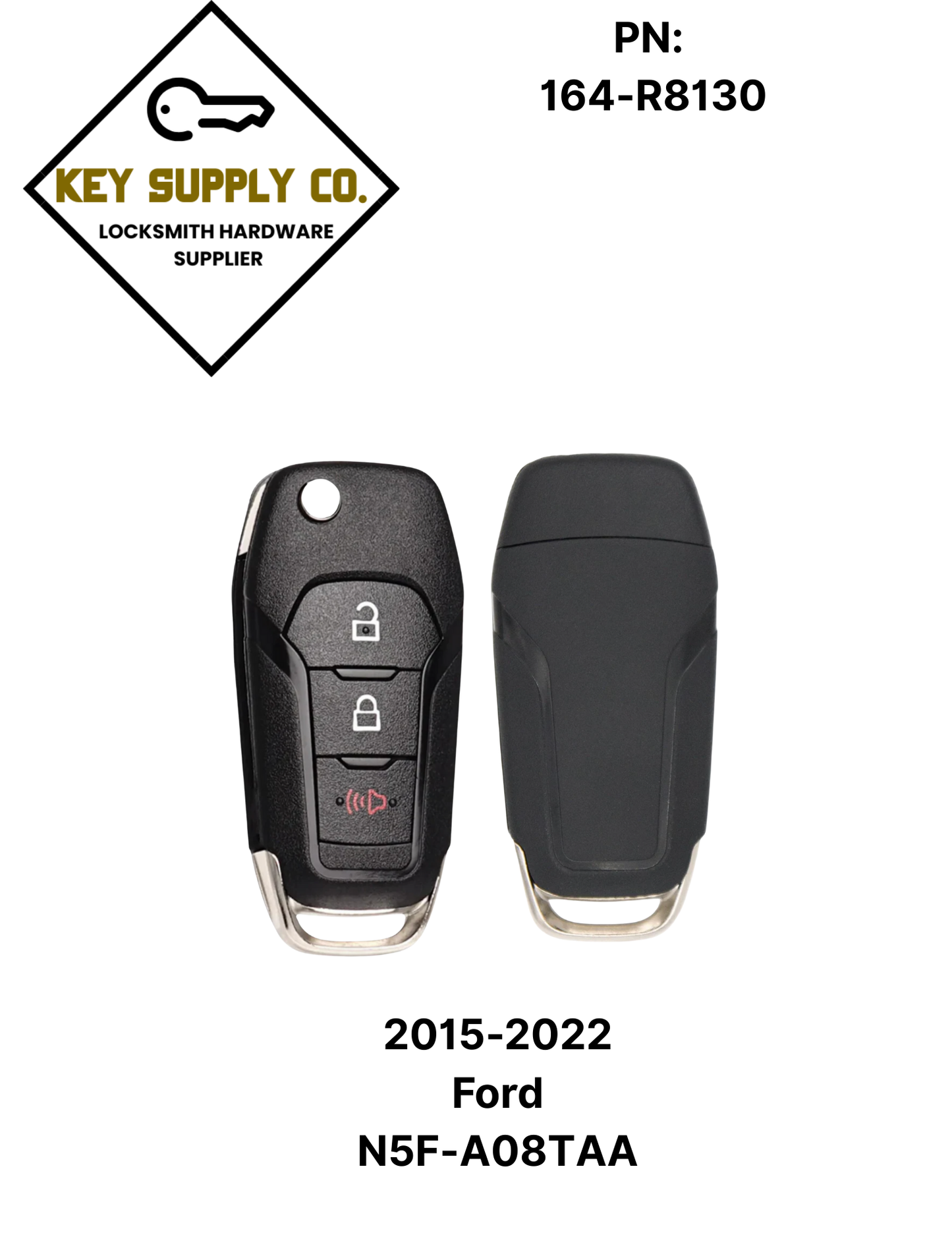 2015-2022 Ford / 3-Button Flip Key / PN: 164-R8130 / N5F-A08TAA (AFTERMARKET)