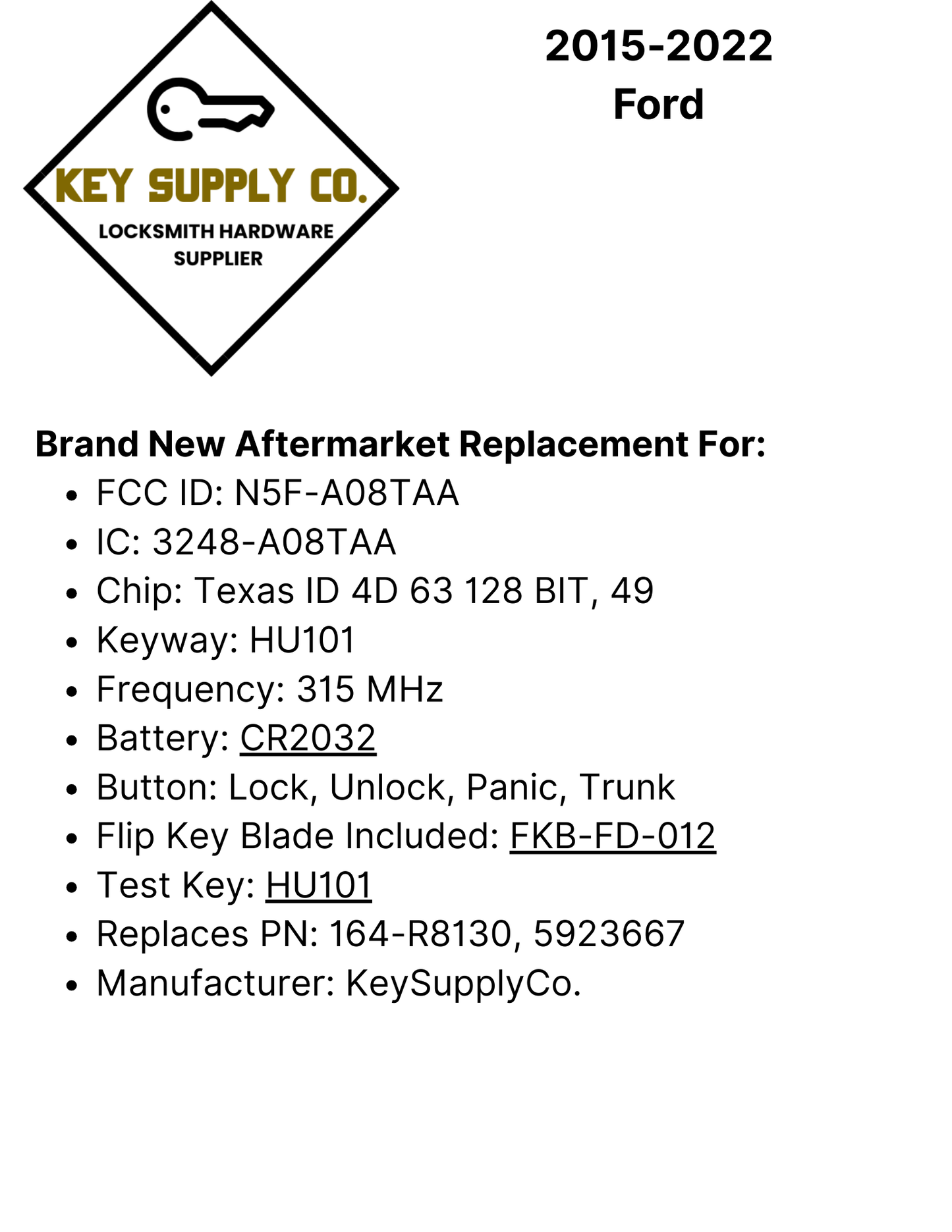 2015-2022 Ford / 3-Button Flip Key / PN: 164-R8130 / N5F-A08TAA (AFTERMARKET)