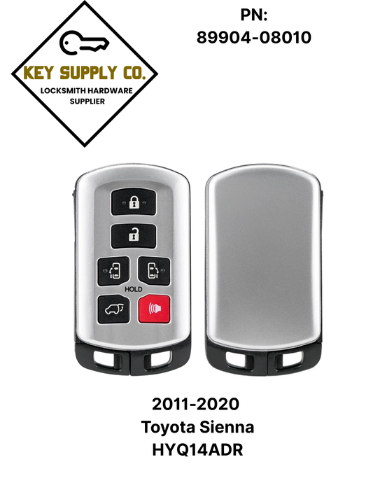 2011-2020 Toyota Sienna / 6-Button Smart Key / PN: 89904-08010 / HYQ14ADR (AFTERMARKET)