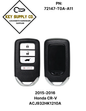 2015-2016 Honda CR-V / 4-Button Smart Key / PN: 72147-T0A-A11 / ACJ932HK1210A (AFTERMARKET)