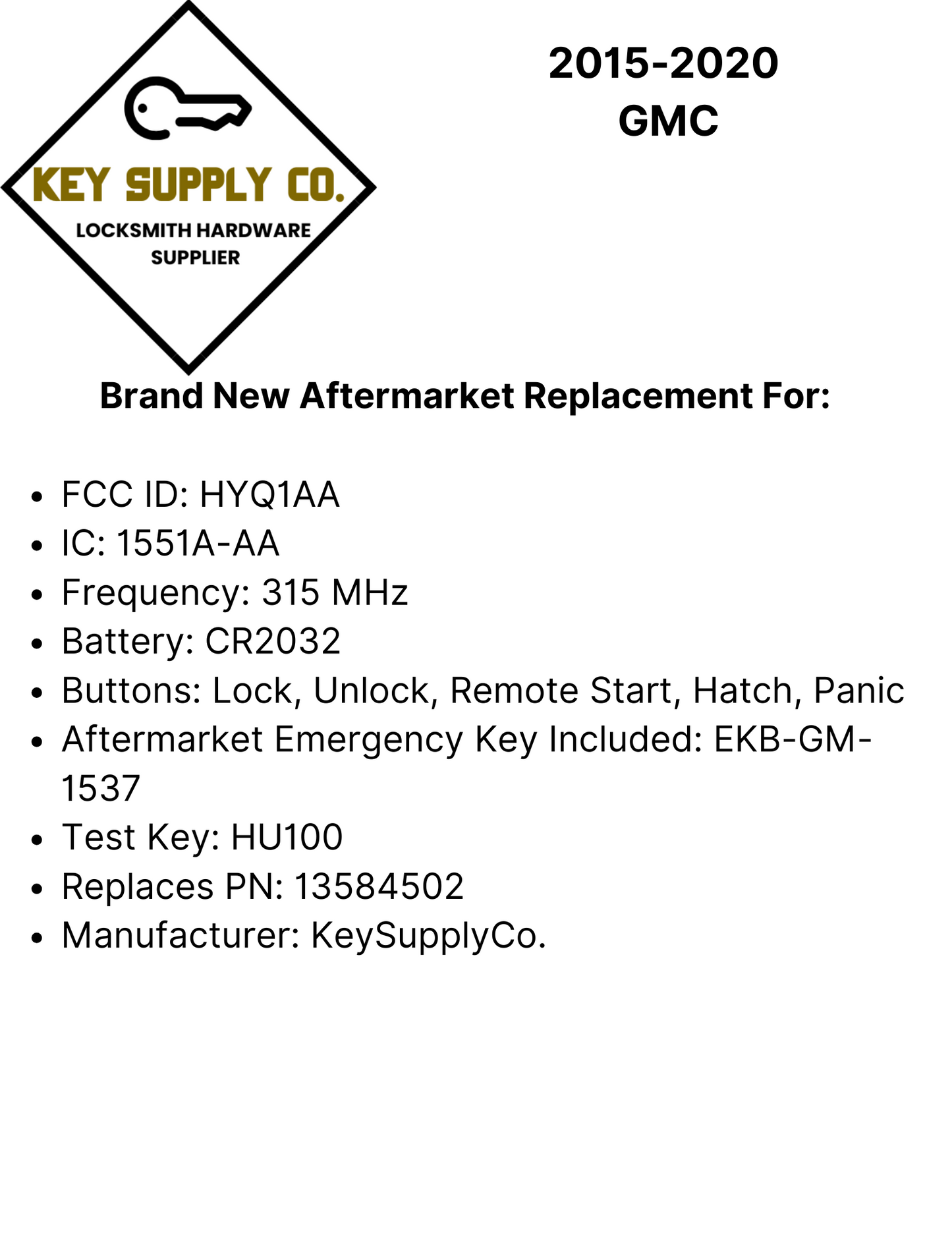2015-2020 GMC / 5-Button Smart Key / PN: 13584502 / HYQ1AA (AFTERMARKET)