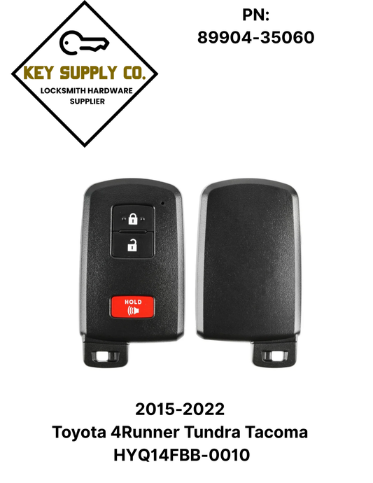 2015-2022 Toyota 4Runner Tundra Tacoma / 3-Button Smart Key / PN: 89904-35060 / HYQ14FBB-0010 (AFTERMARKET)