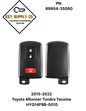 2015-2022 Toyota 4Runner Tundra Tacoma / 3-Button Smart Key / PN: 89904-35060 / HYQ14FBB-0010 (AFTERMARKET)